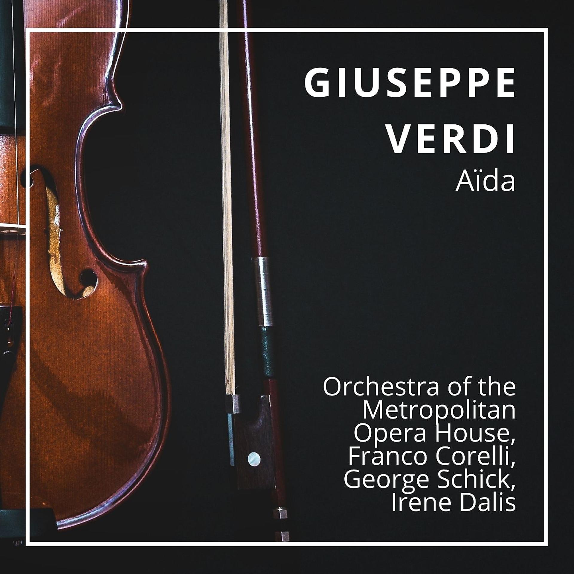 Постер альбома Giuseppe Verdi: Aïda