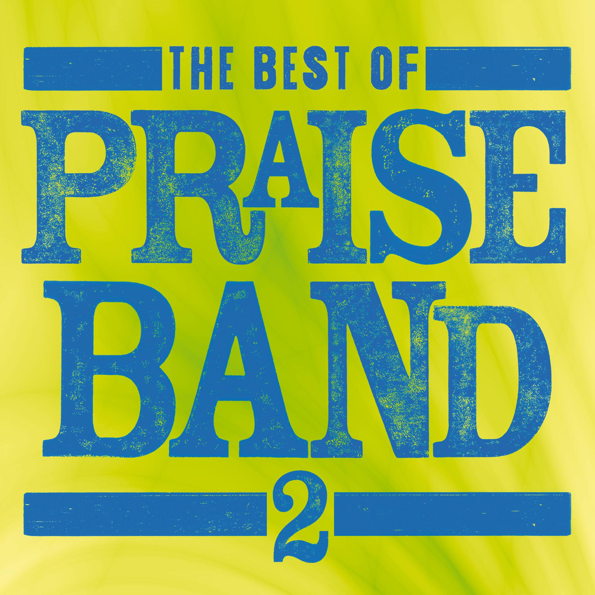 Постер альбома The Best Of Praise Band 2