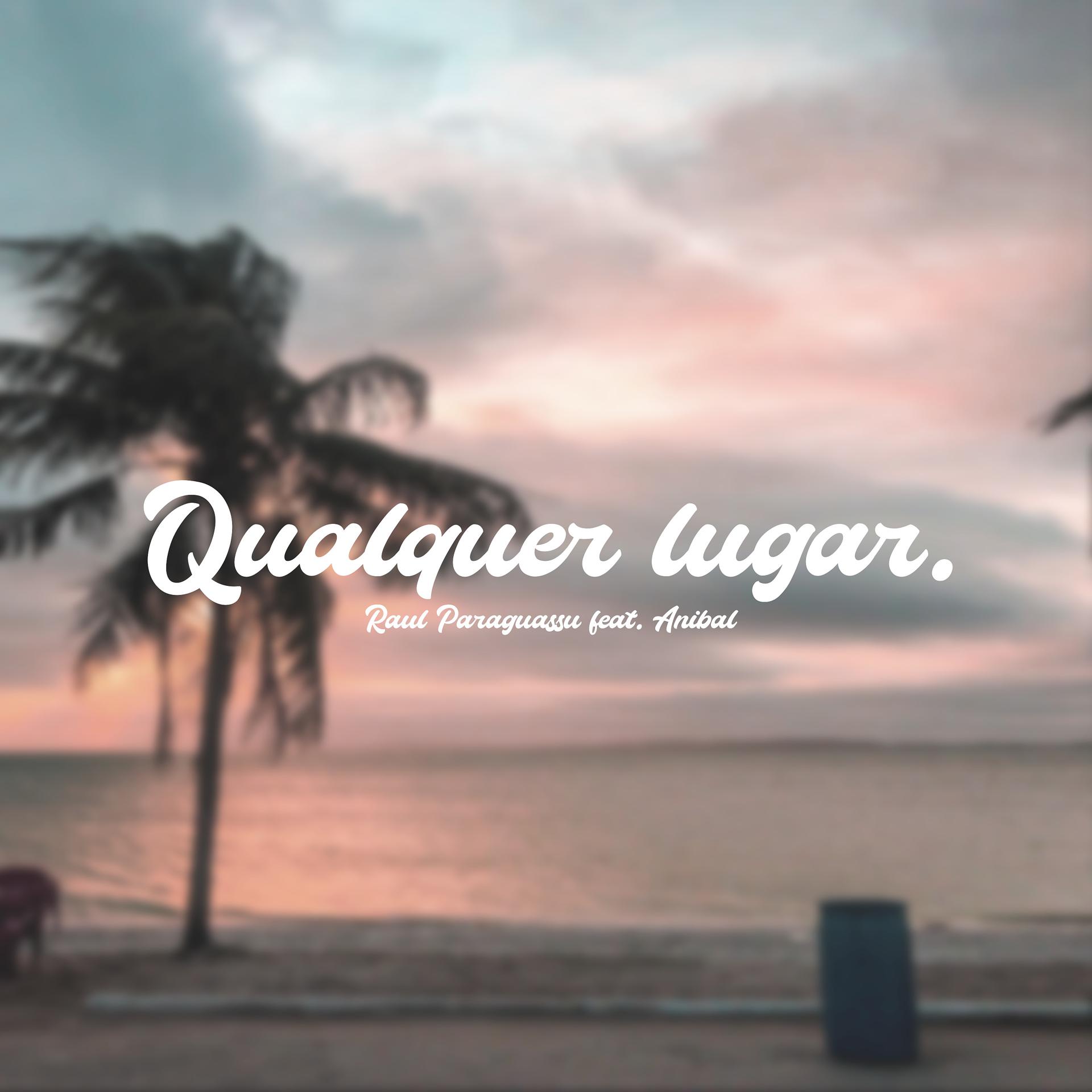 Постер альбома Qualquer Lugar
