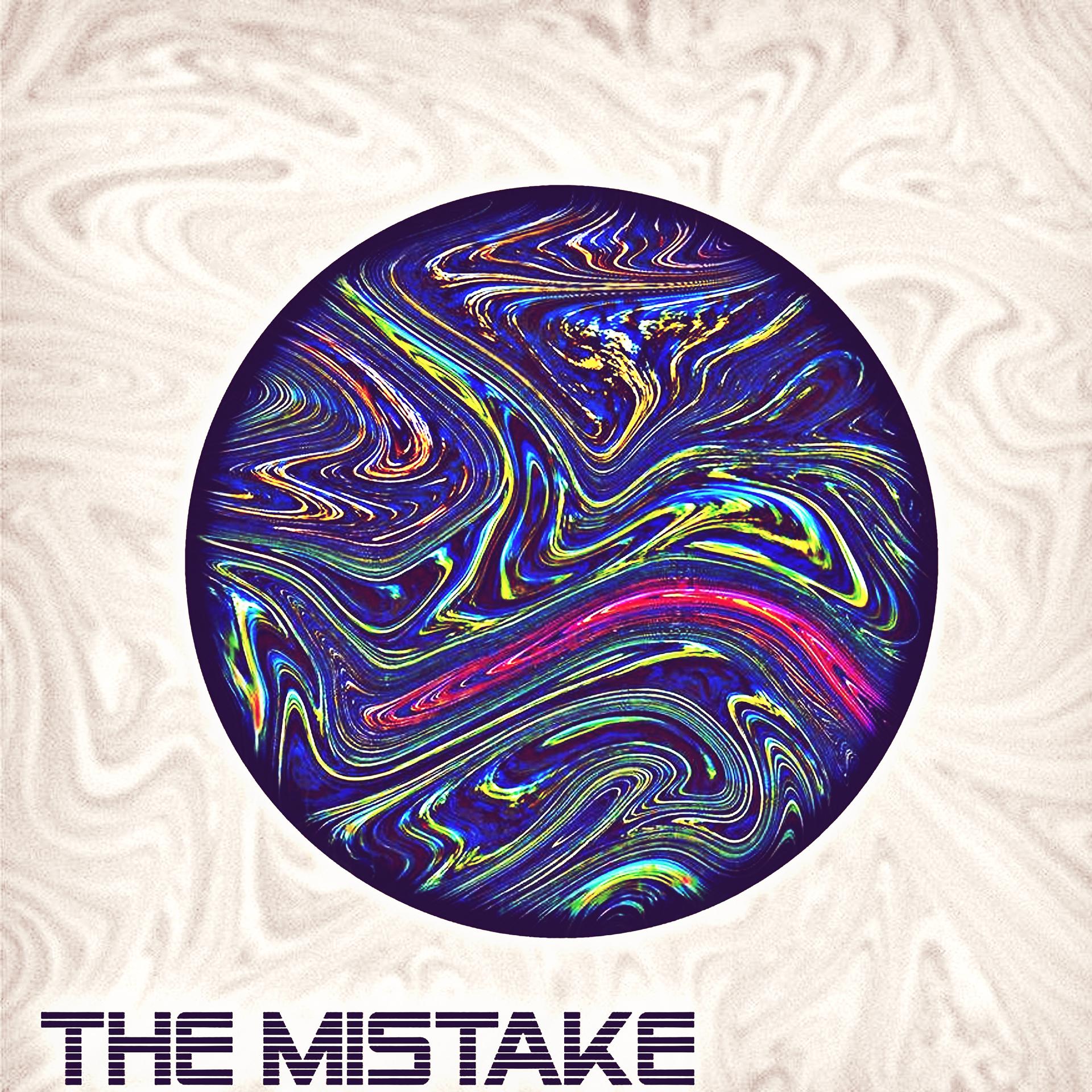 Постер альбома The Mistake