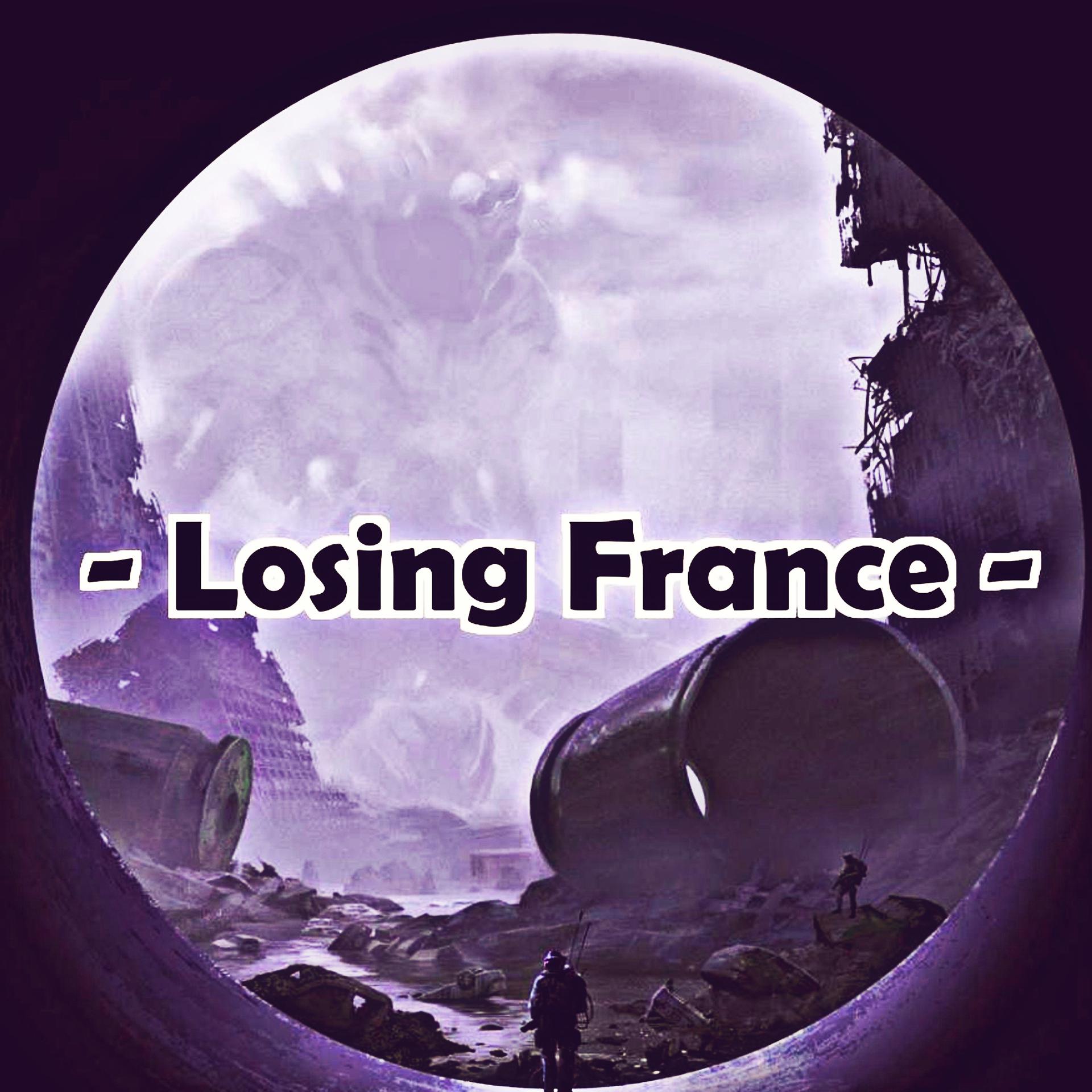 Постер альбома Losing France