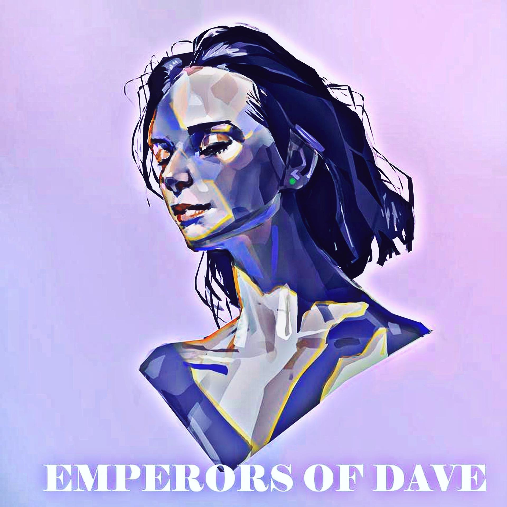 Постер альбома Emperors Of Dave