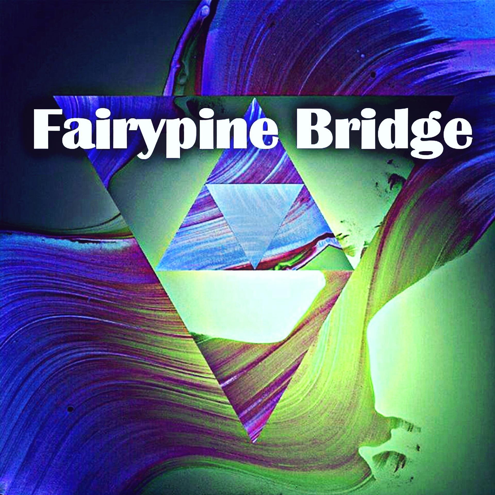Постер альбома Fairypine Bridge