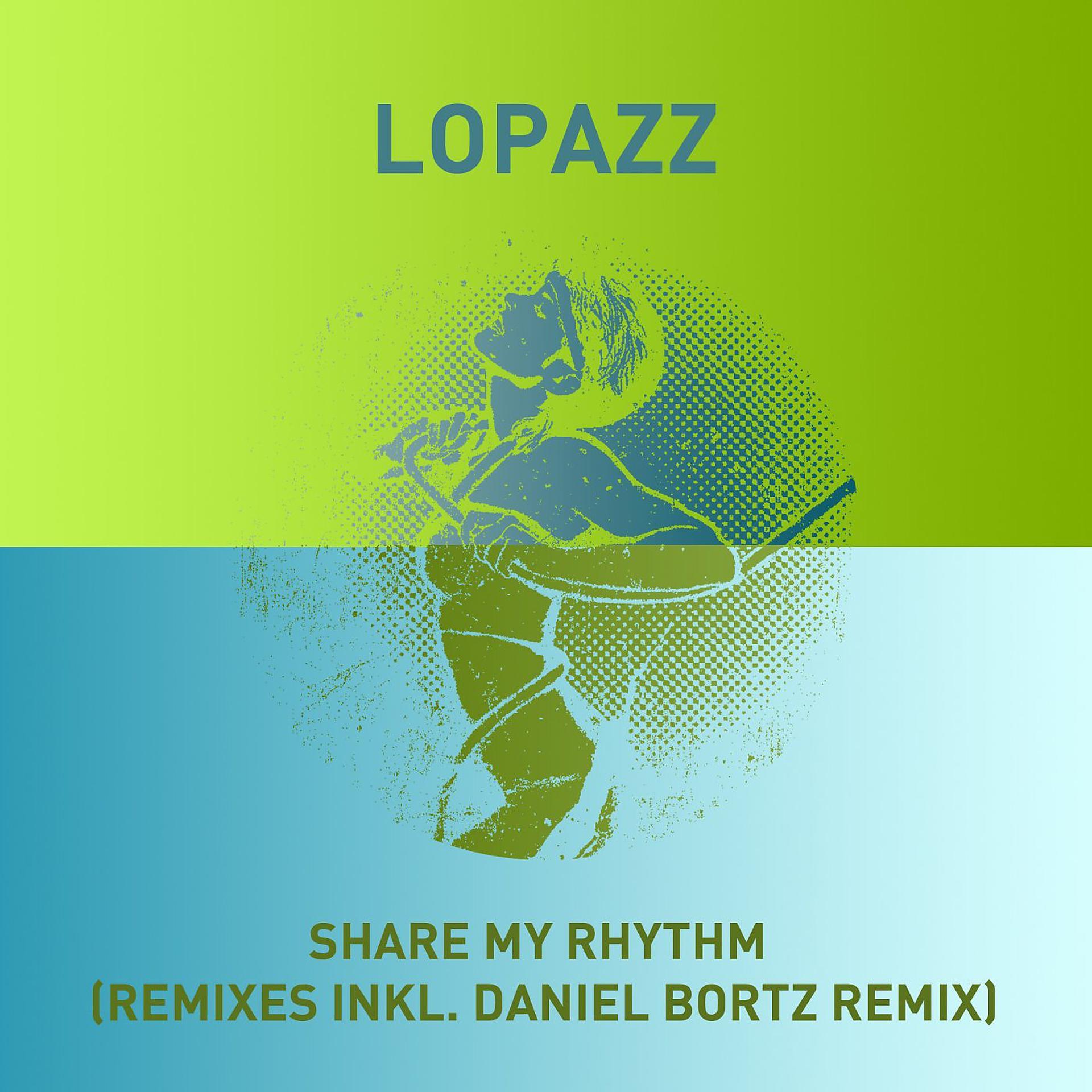 Постер альбома Share My Rhythm (Remixes)
