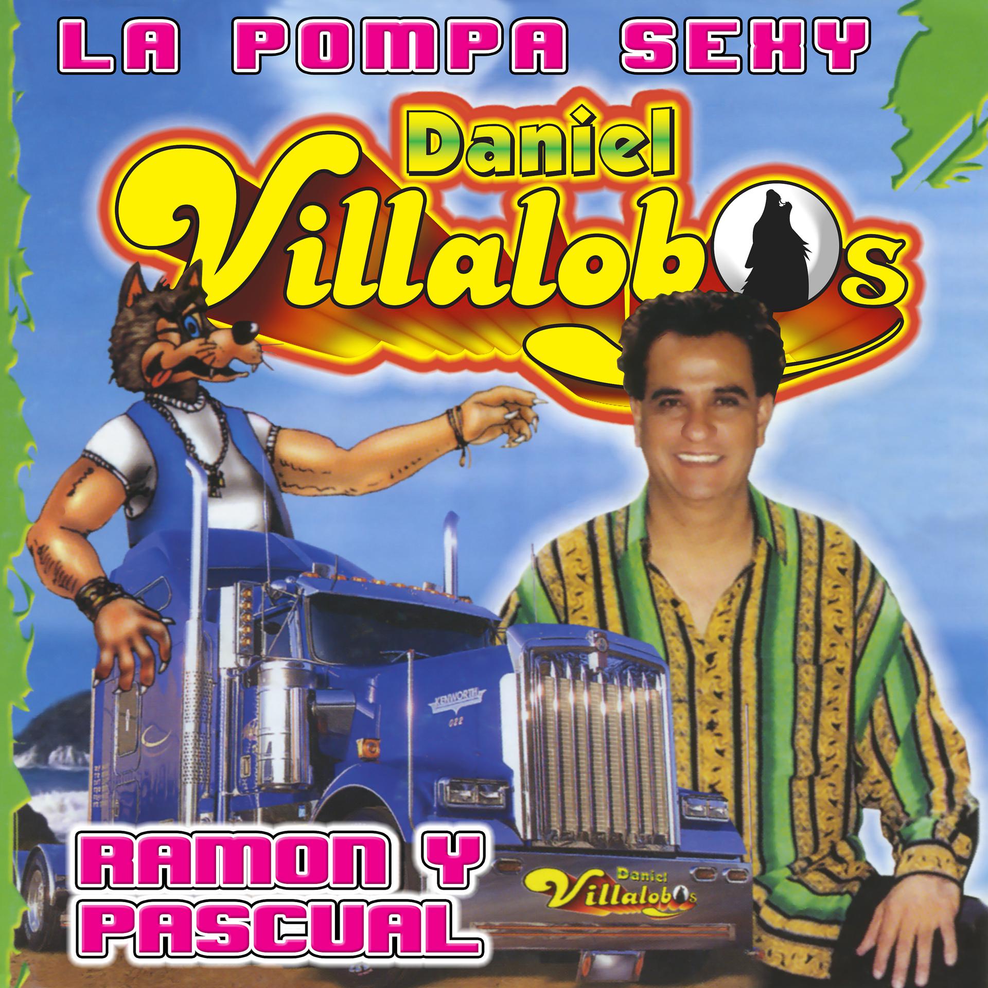 Постер альбома La Pompa Sexy / Ramón y Pascual