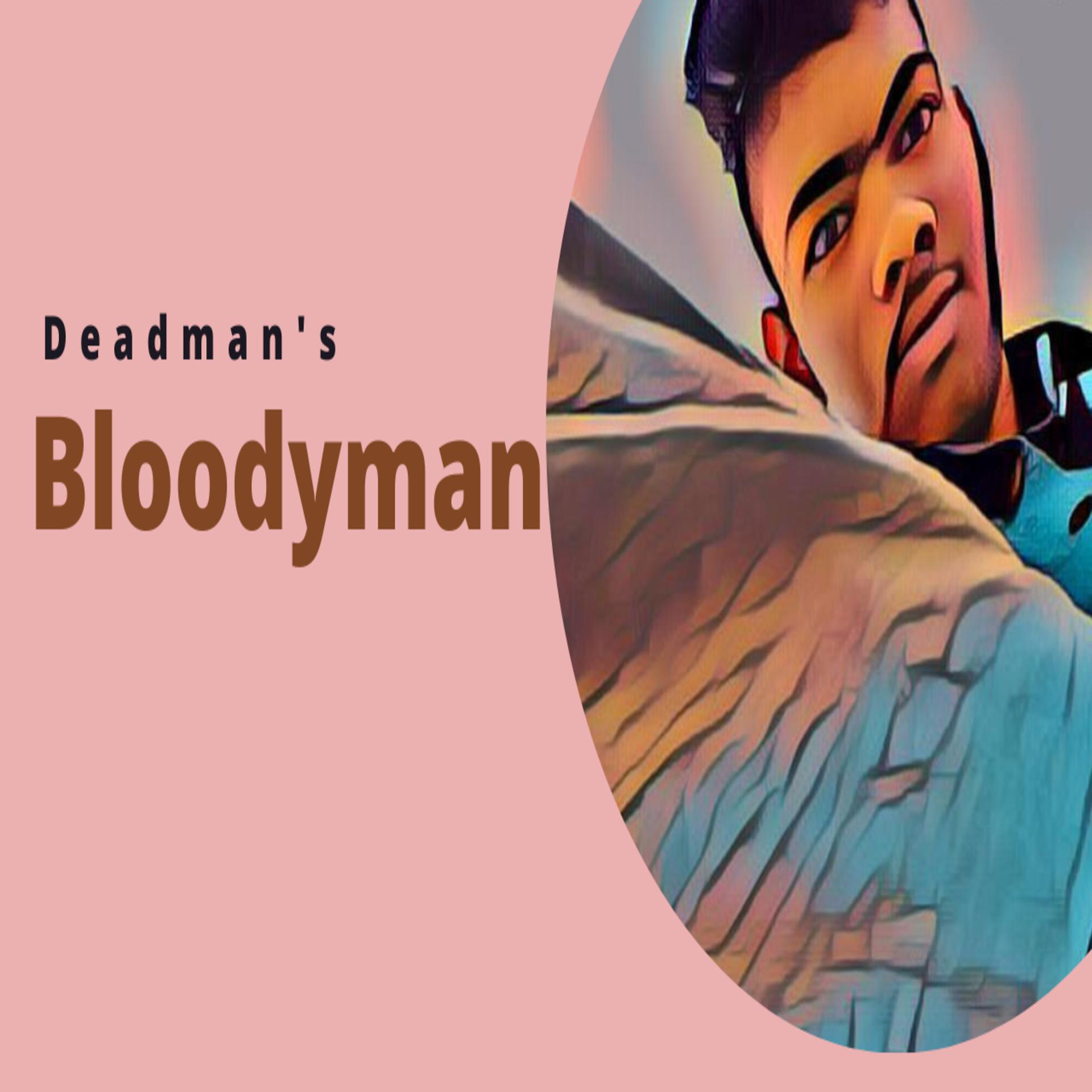 Постер альбома Bloodyman