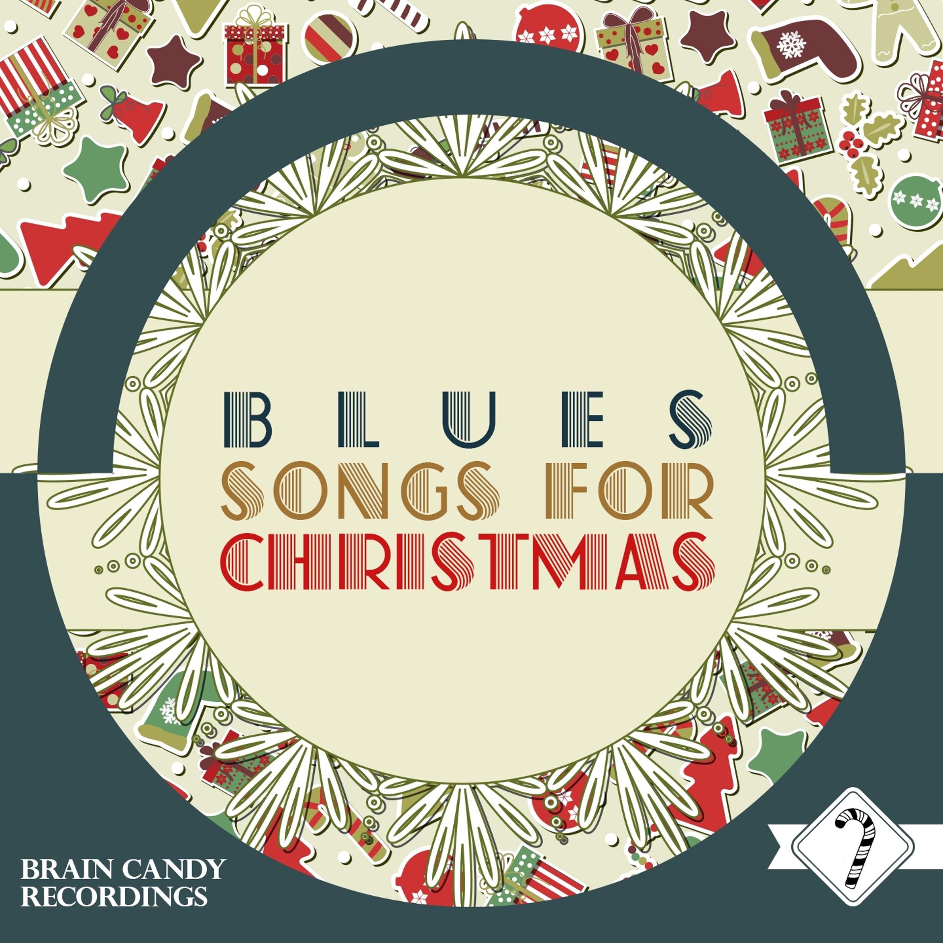 Постер альбома Blues Songs for Christmas