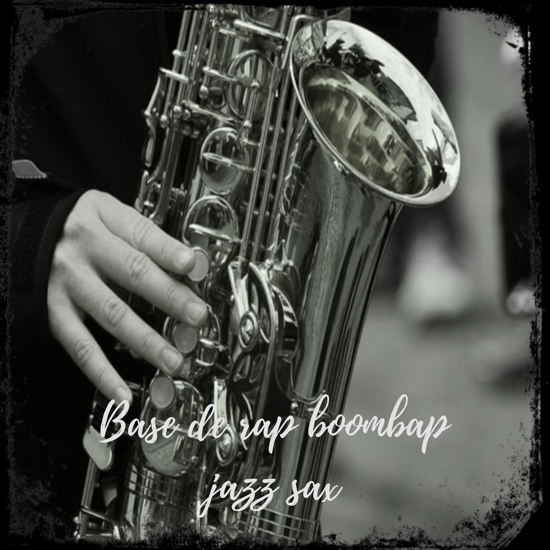Постер альбома Base de Rap Boombap Jazz Sax
