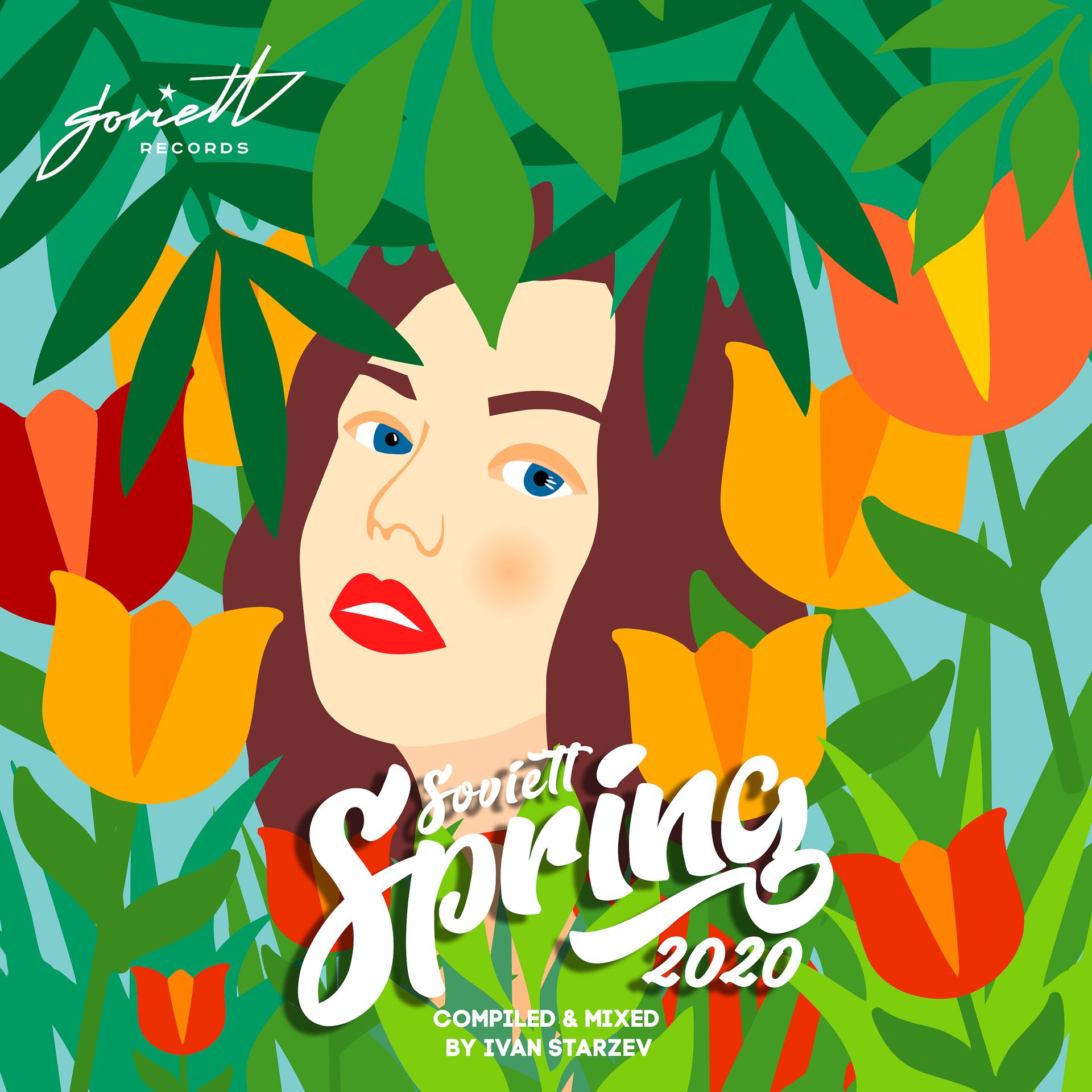 Постер альбома Soviett Spring 2020 (Compiled & Mixed by Ivan Starzev)