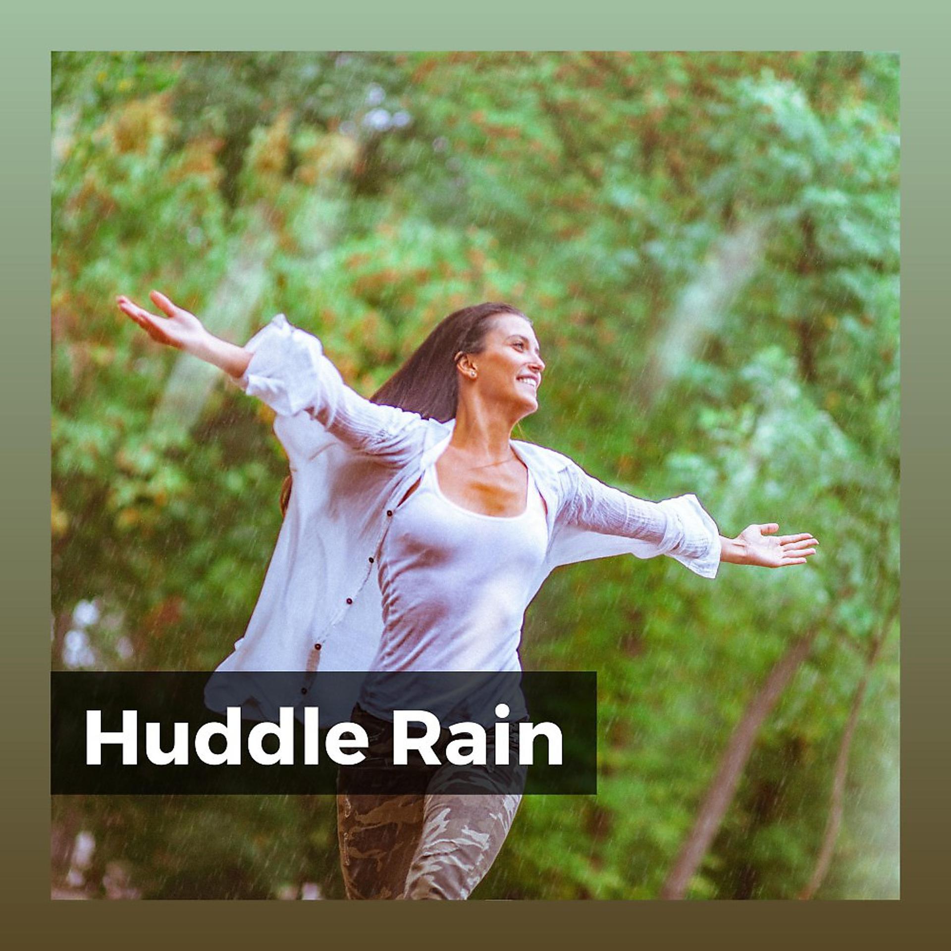 Постер альбома Huddle Rain