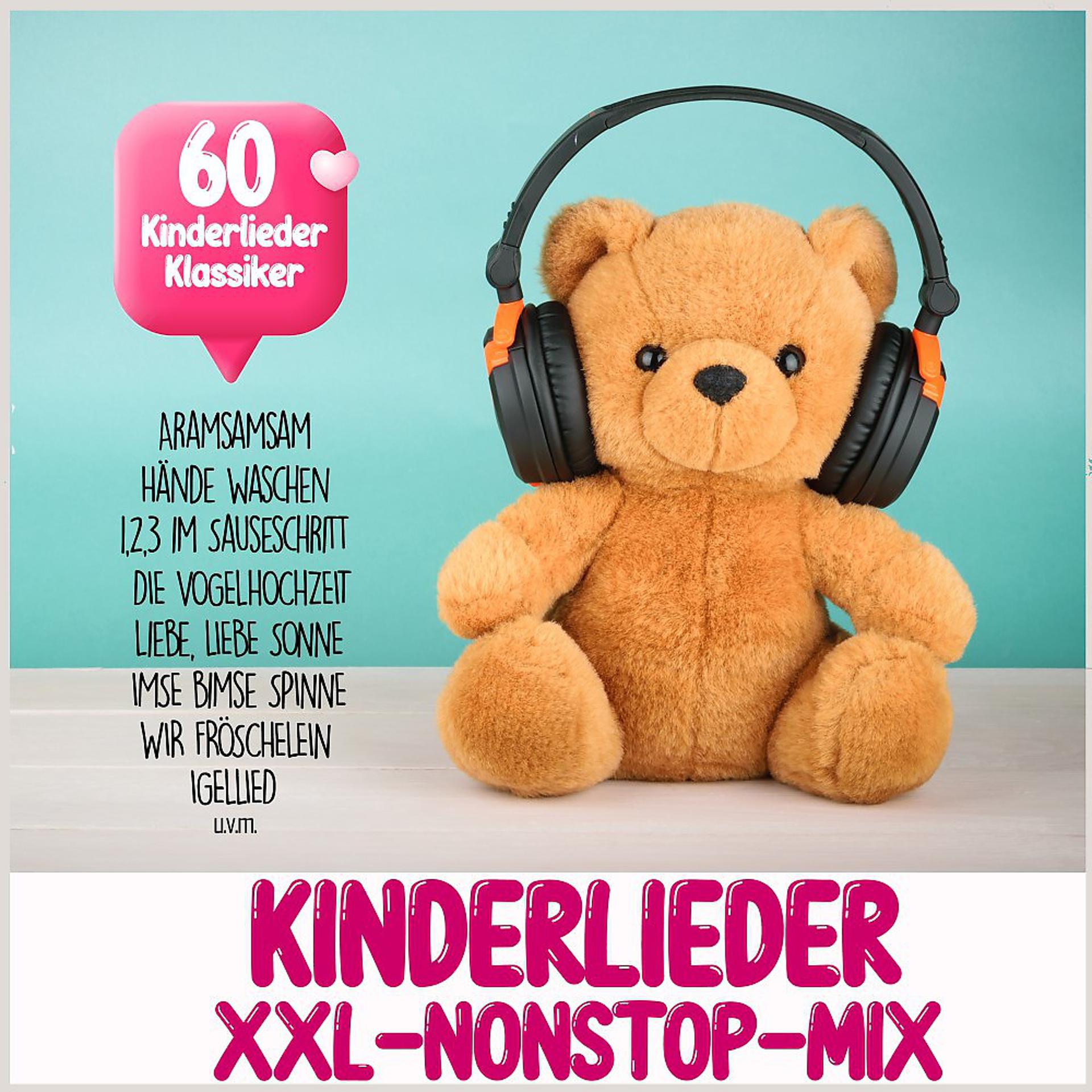 Постер альбома Kinderlieder XXL-Nonstop-Mix (60 Kinderlieder-Klassiker)