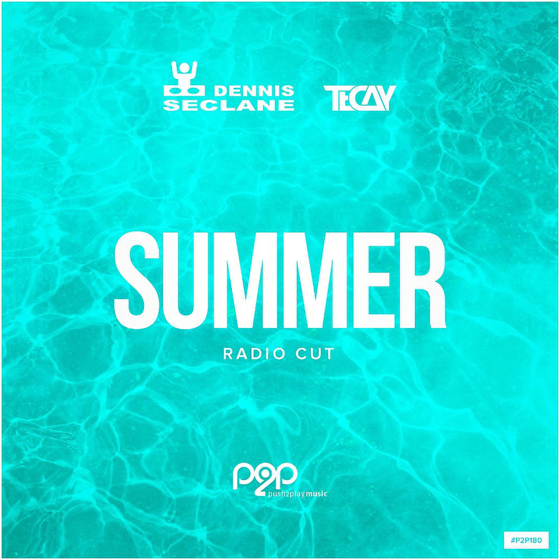 Постер альбома Summer (Radio Cut)
