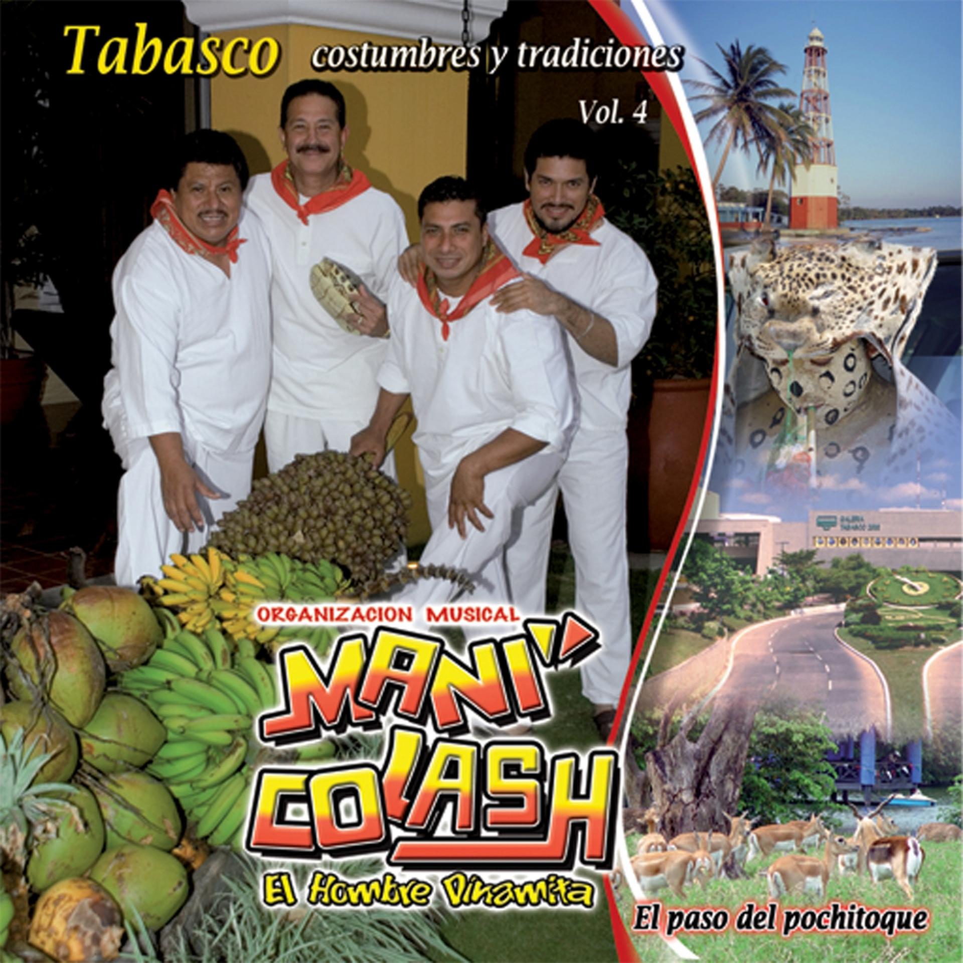 Постер альбома El Paso del Pochitoque (Costumbres y Tradiciones, Vol. 4)