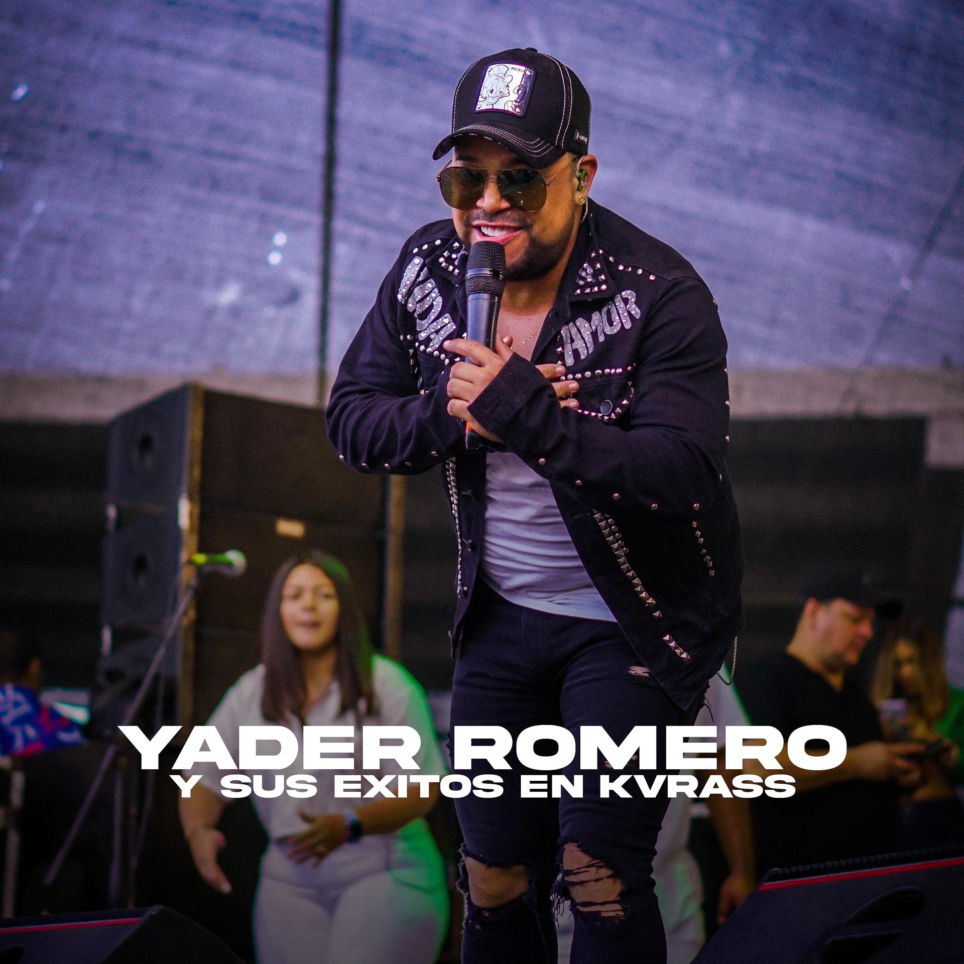 Постер альбома Yader Romero y Sus Éxitos Kvrass