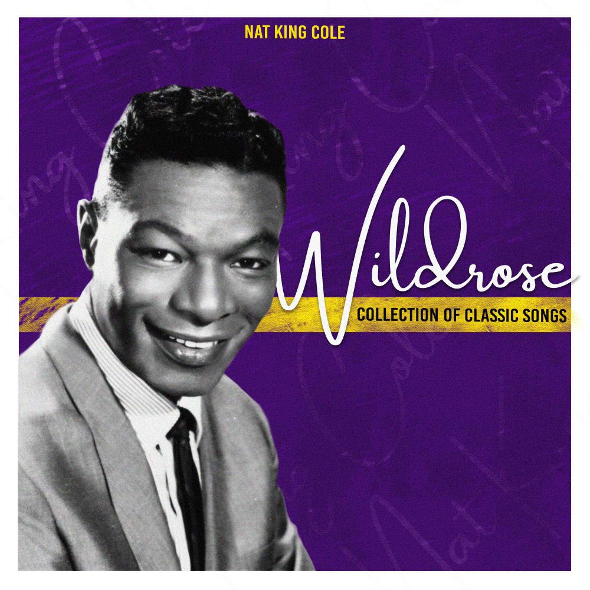 Постер альбома Wildrose (Collection of Classic Songs)