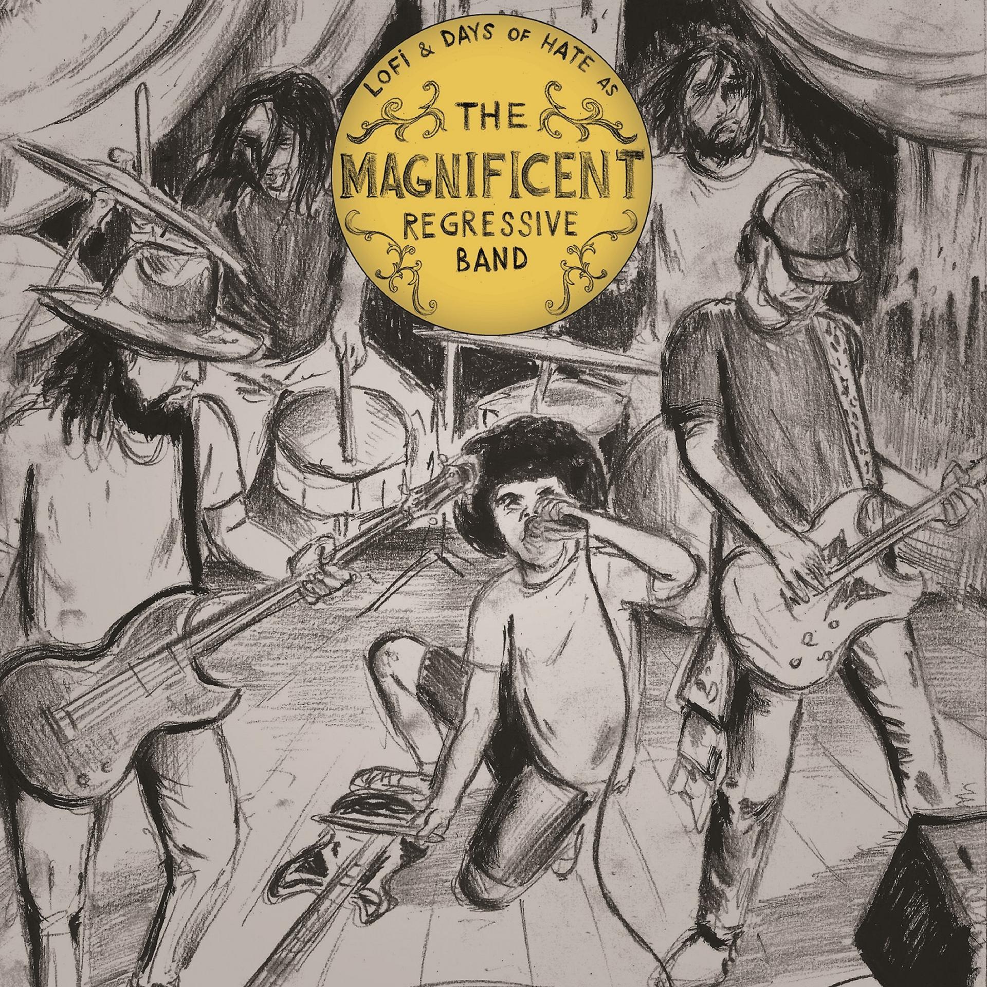 Постер альбома The Magnificent Regressive Band