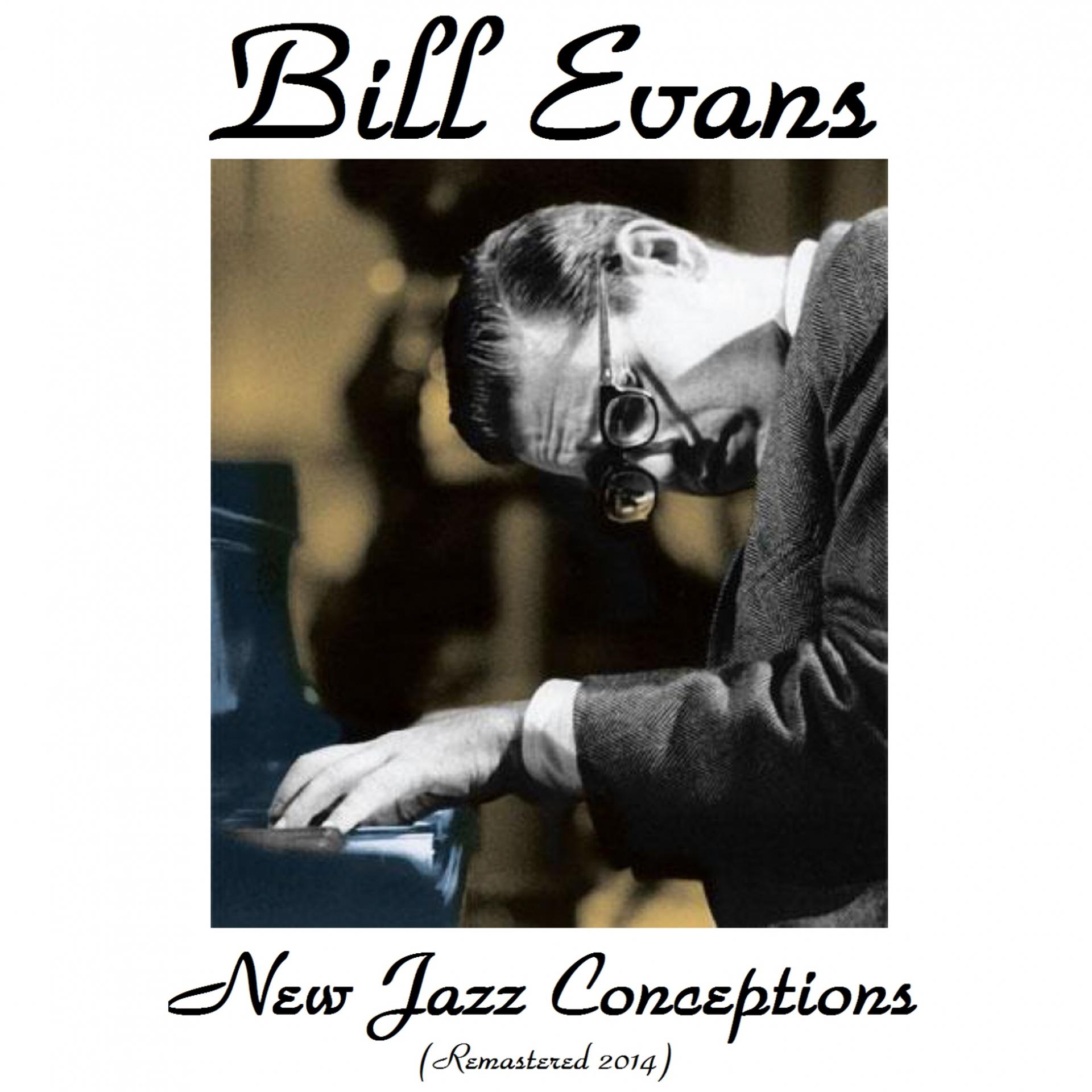 Постер альбома New Jazz Conceptions (Remastered 2014)