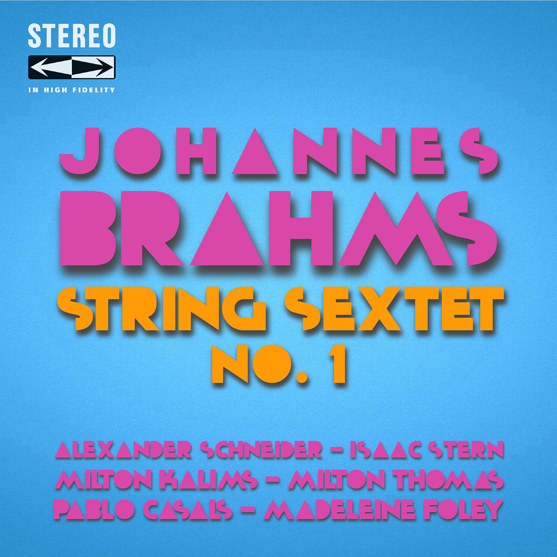 Постер альбома Johannes Brahms String Sextet No.1