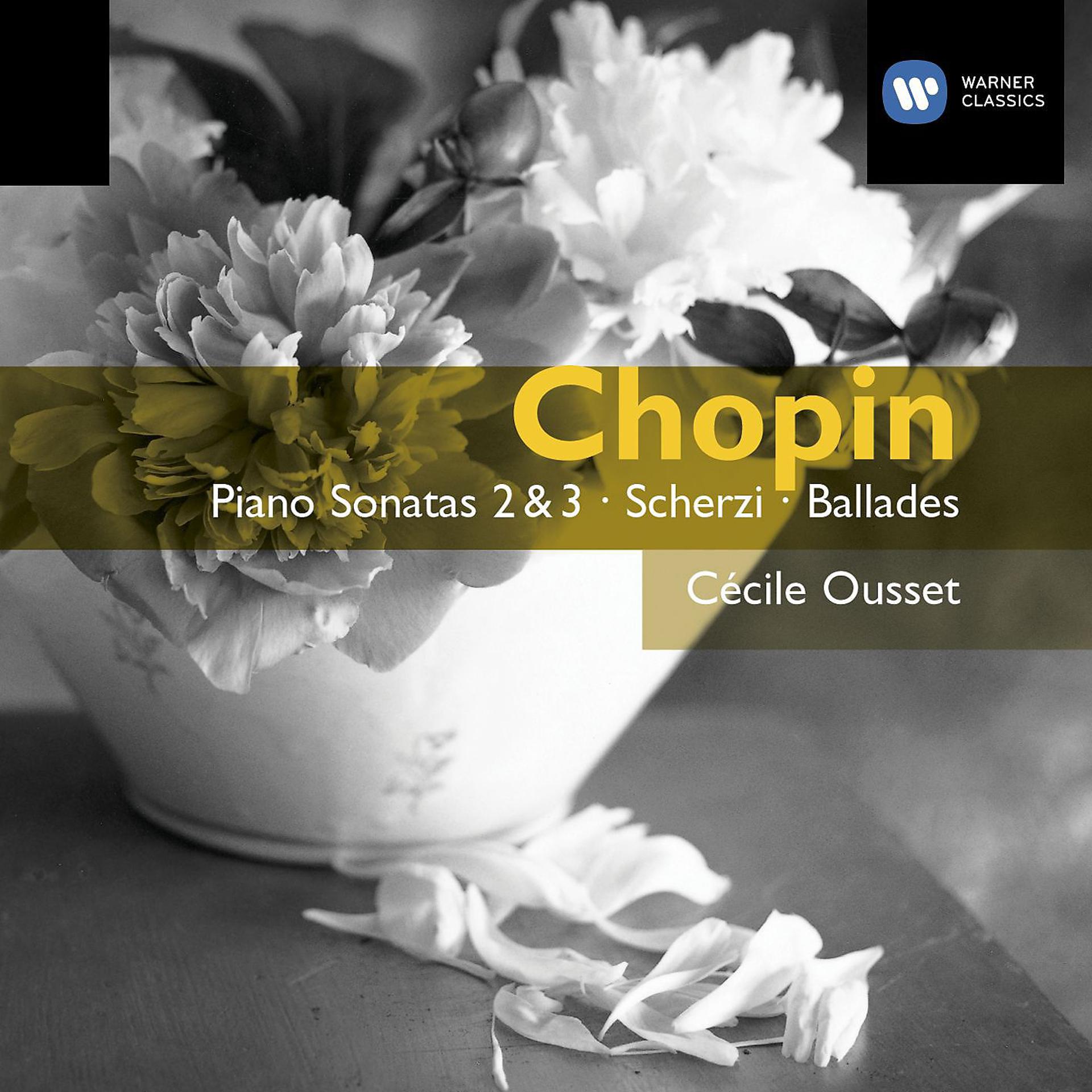 Постер альбома Chopin: Piano Sonatas 2 & 3 - Scherzi & Ballades