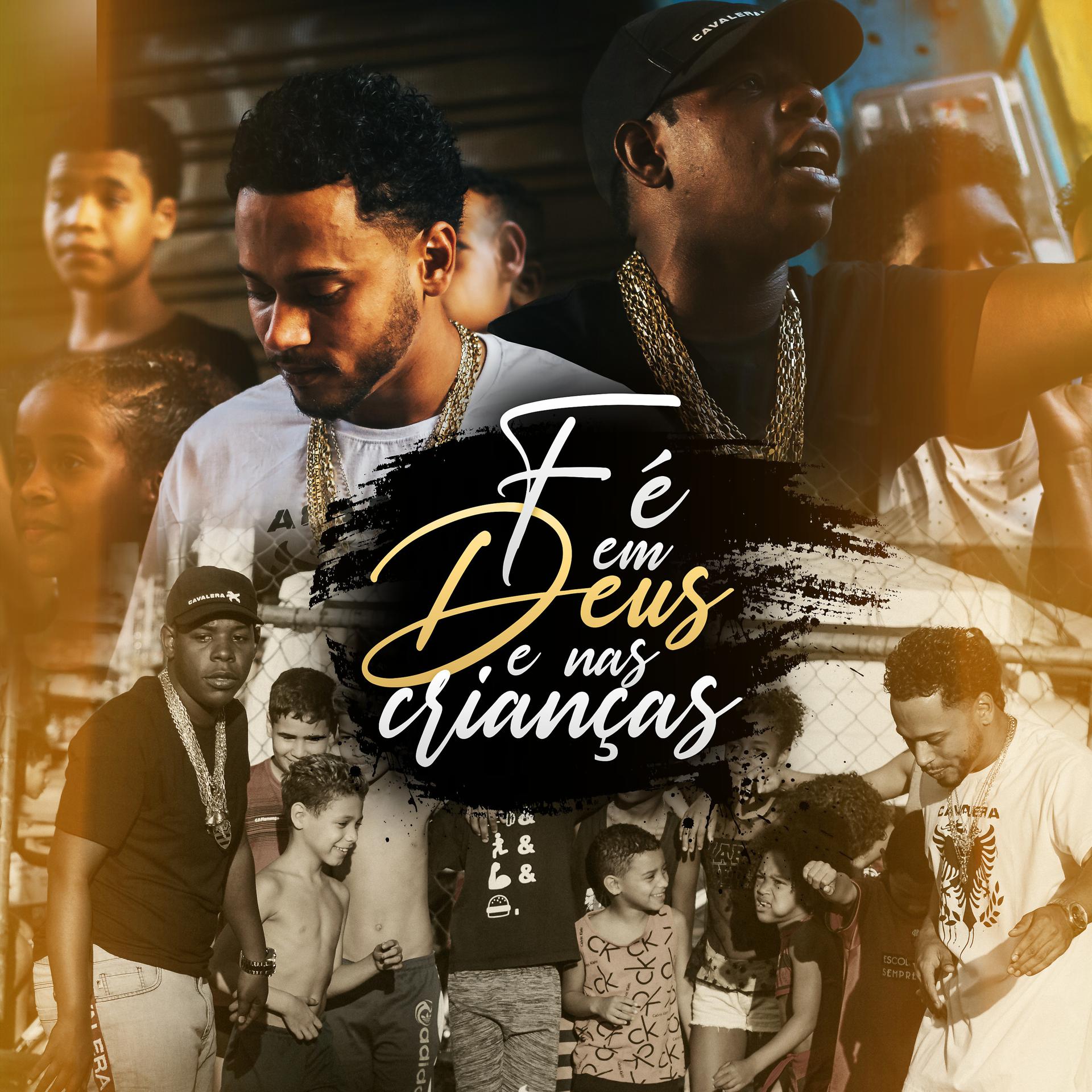 Постер альбома Fé em Deus e nas Crianças