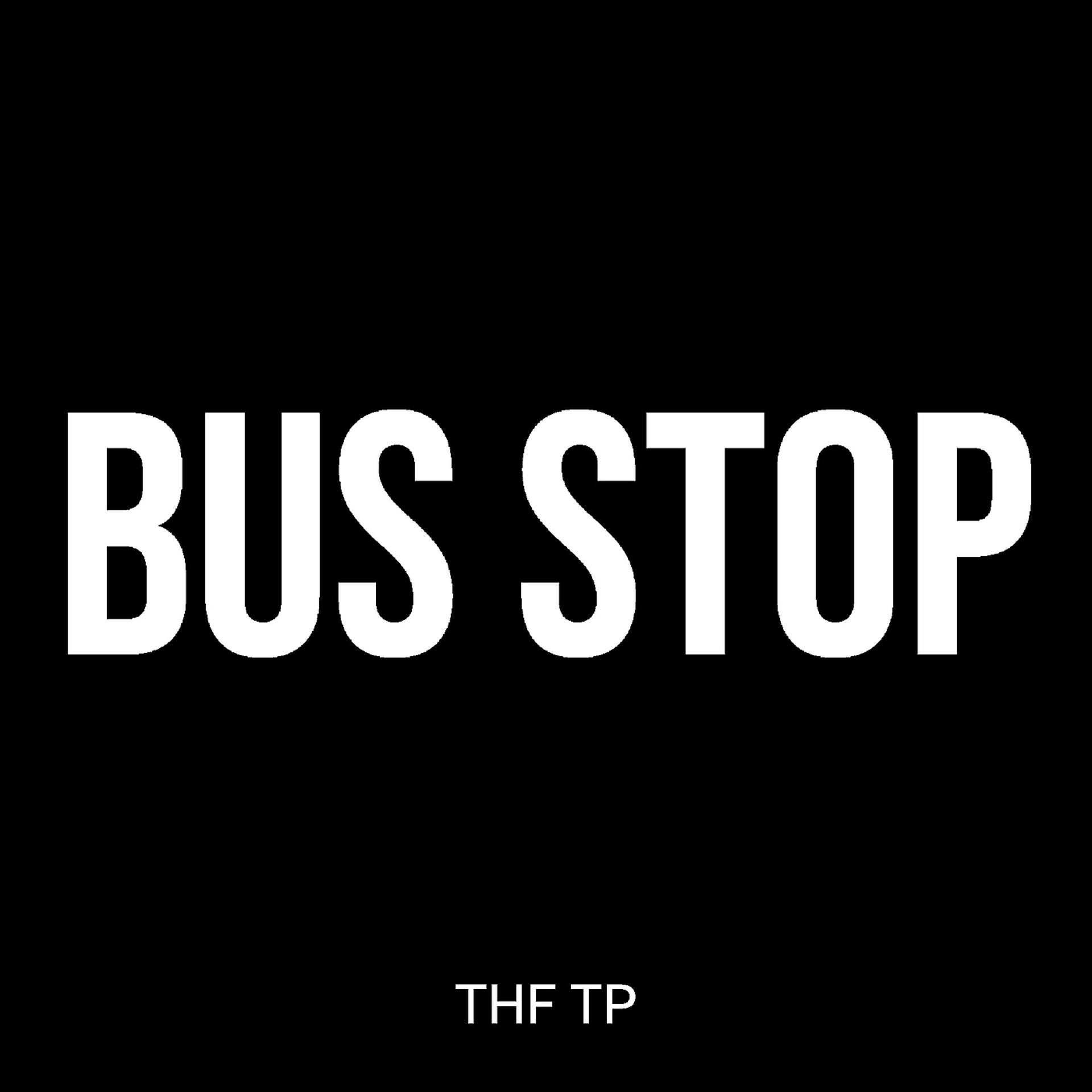 Постер альбома Bus Stop