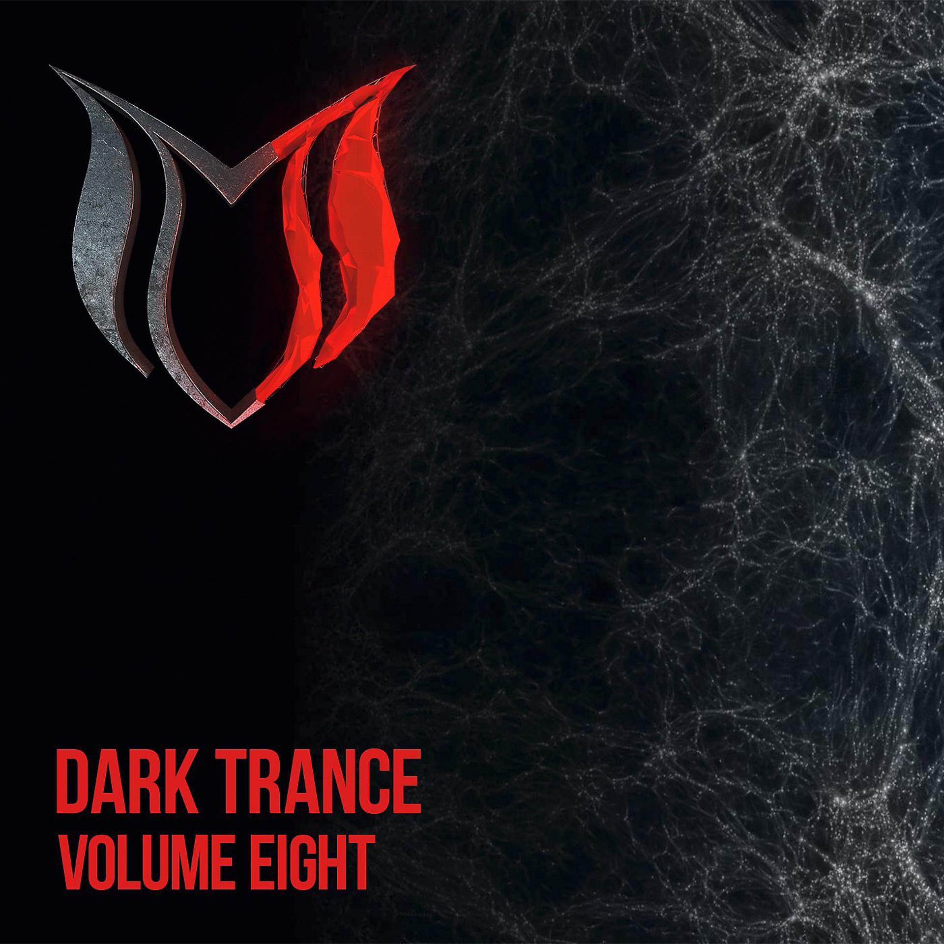 Постер альбома Dark Trance, Vol. 8