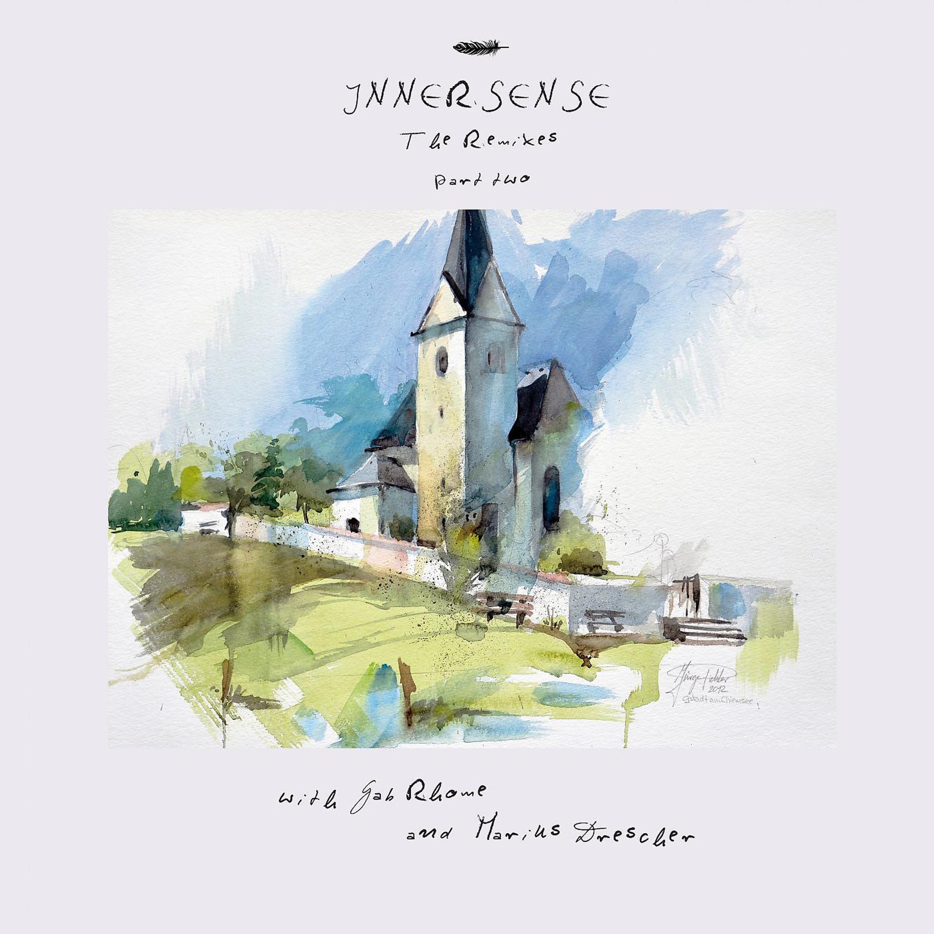 Постер альбома Innersense (The Remixes - Part Two)