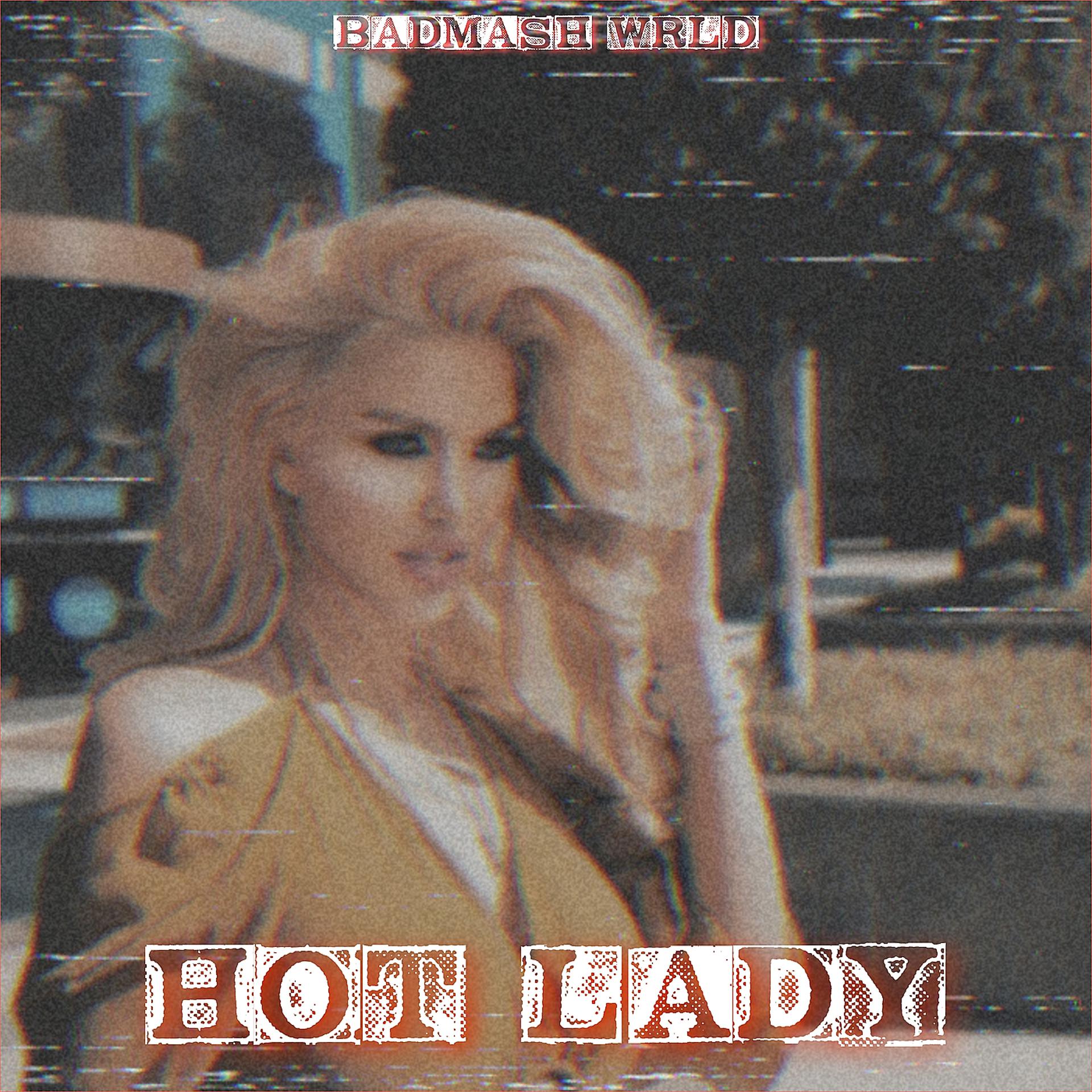 Постер альбома Hot Lady