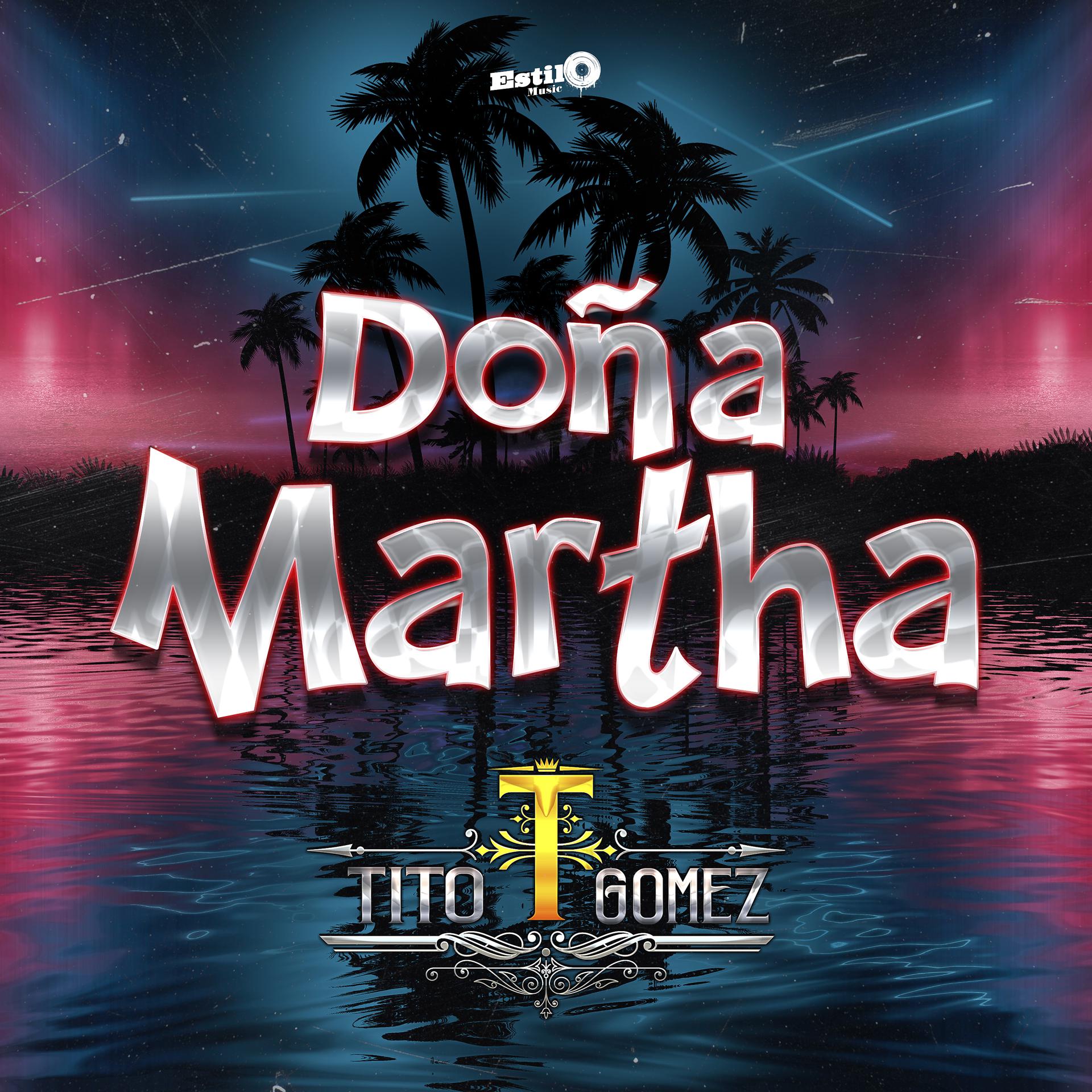 Постер альбома Doña Martha