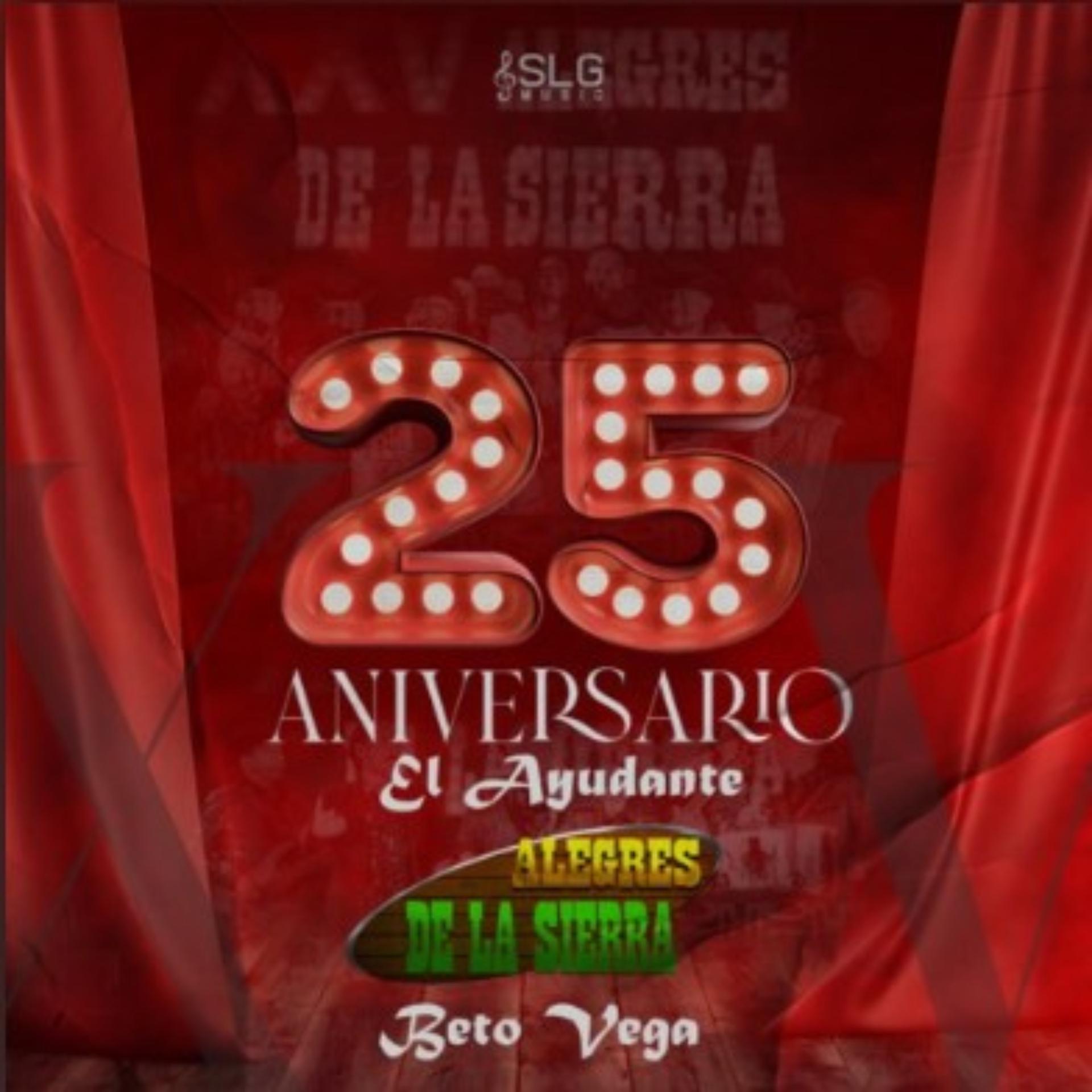 Постер альбома El Ayudante 25 Aniversario