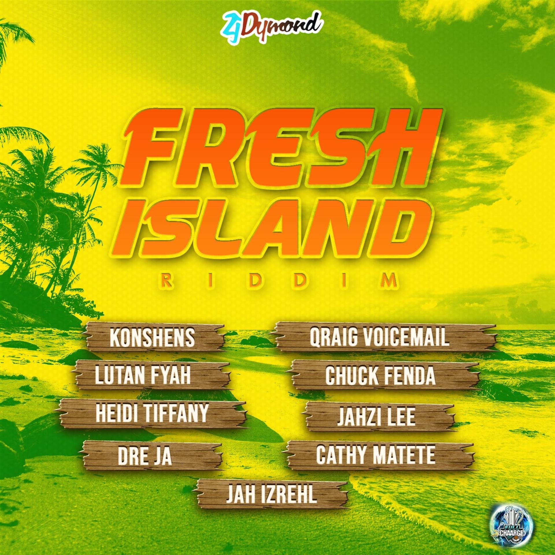 Постер альбома Fresh Island Riddim