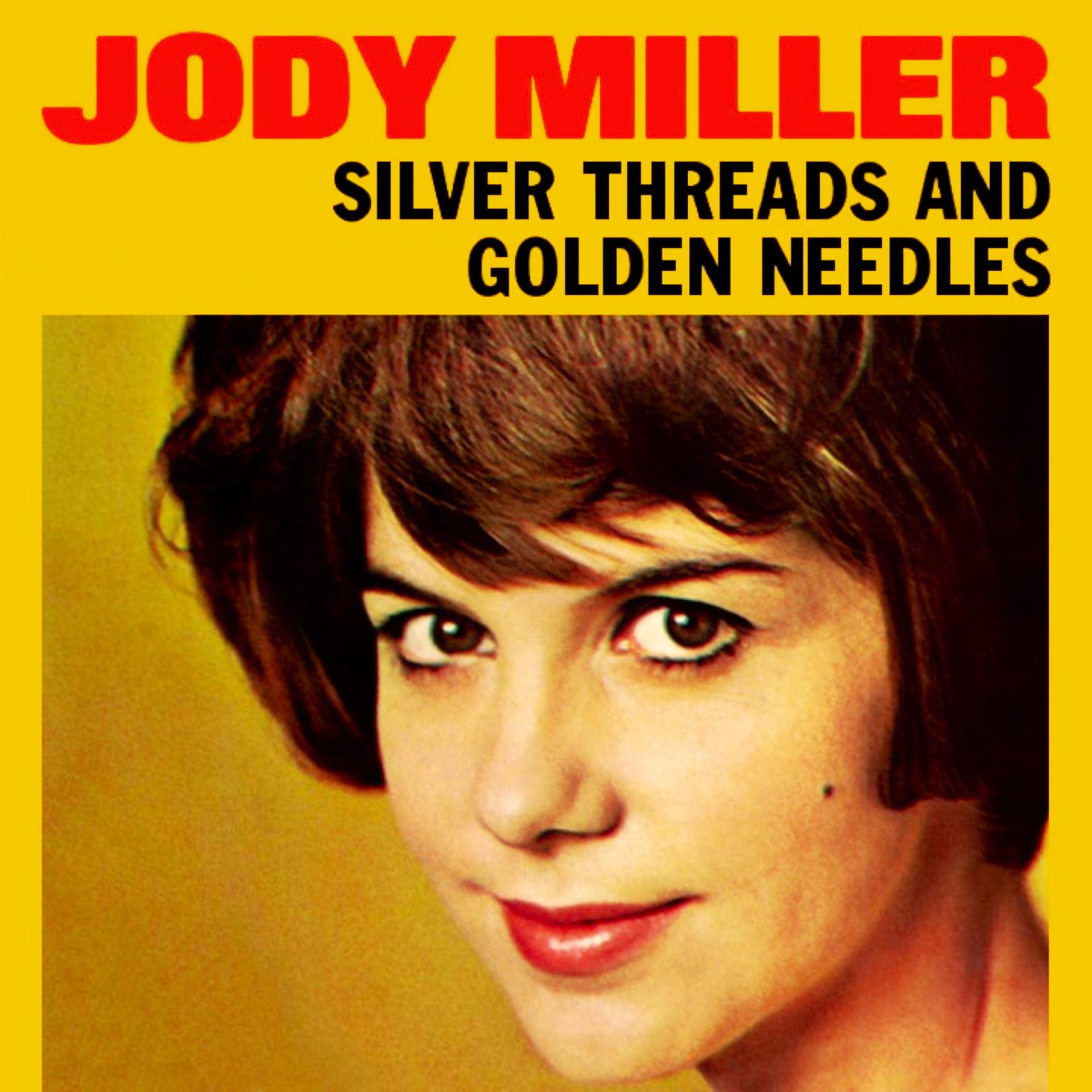 Постер альбома Silver Threads And Golden Needles