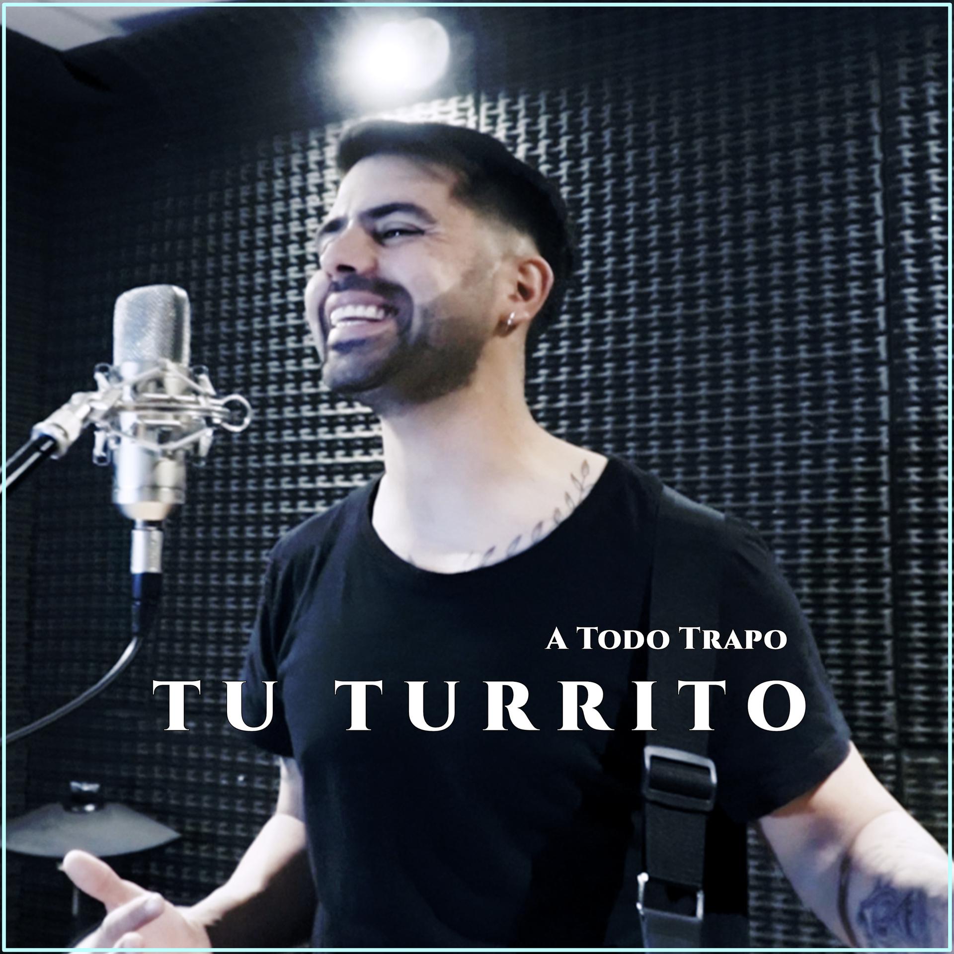 Постер альбома Tu Turrito