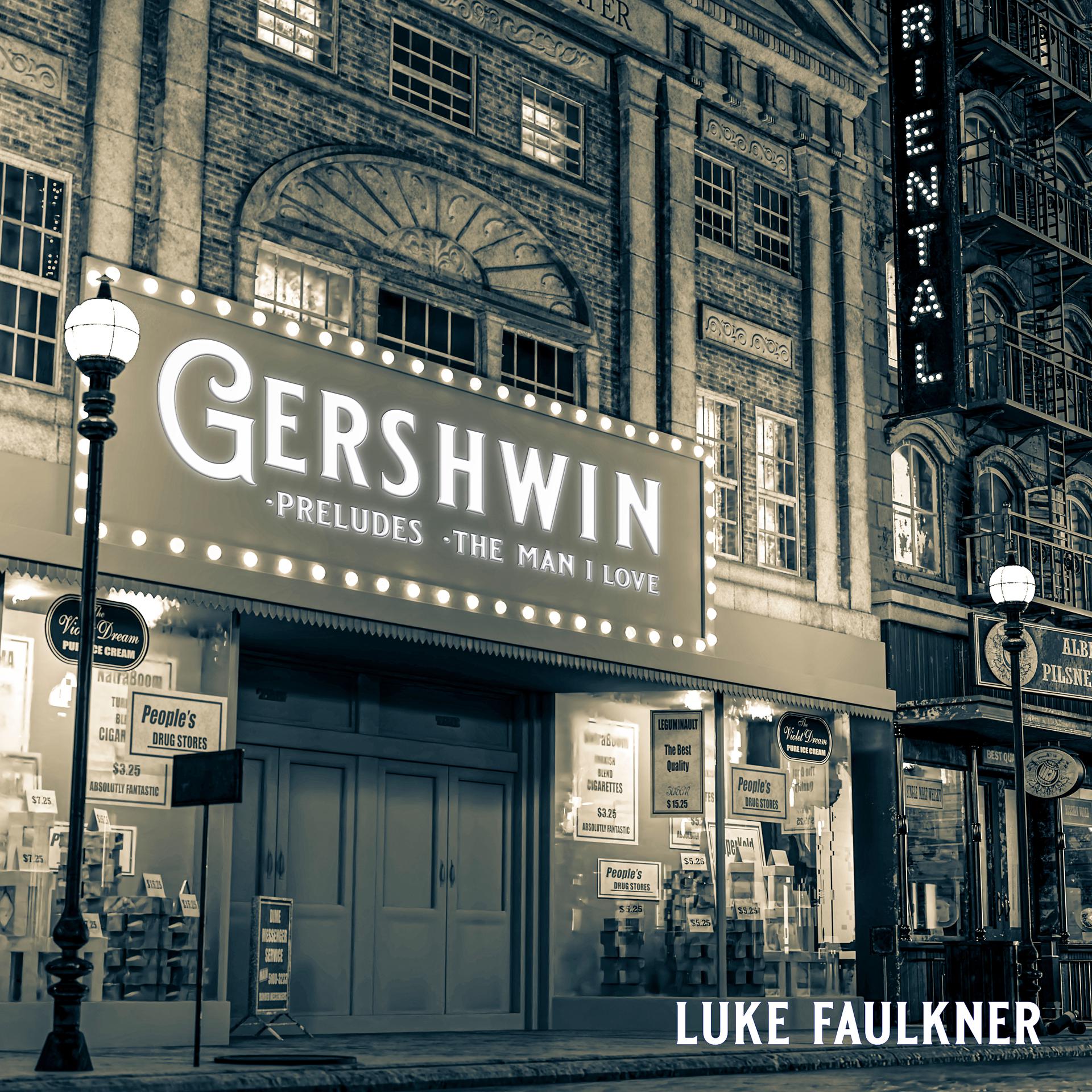 Постер альбома Gershwin: Preludes, The Man I Love
