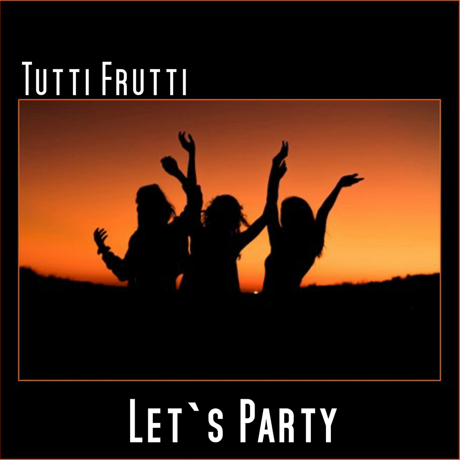 Постер альбома Let`S Party