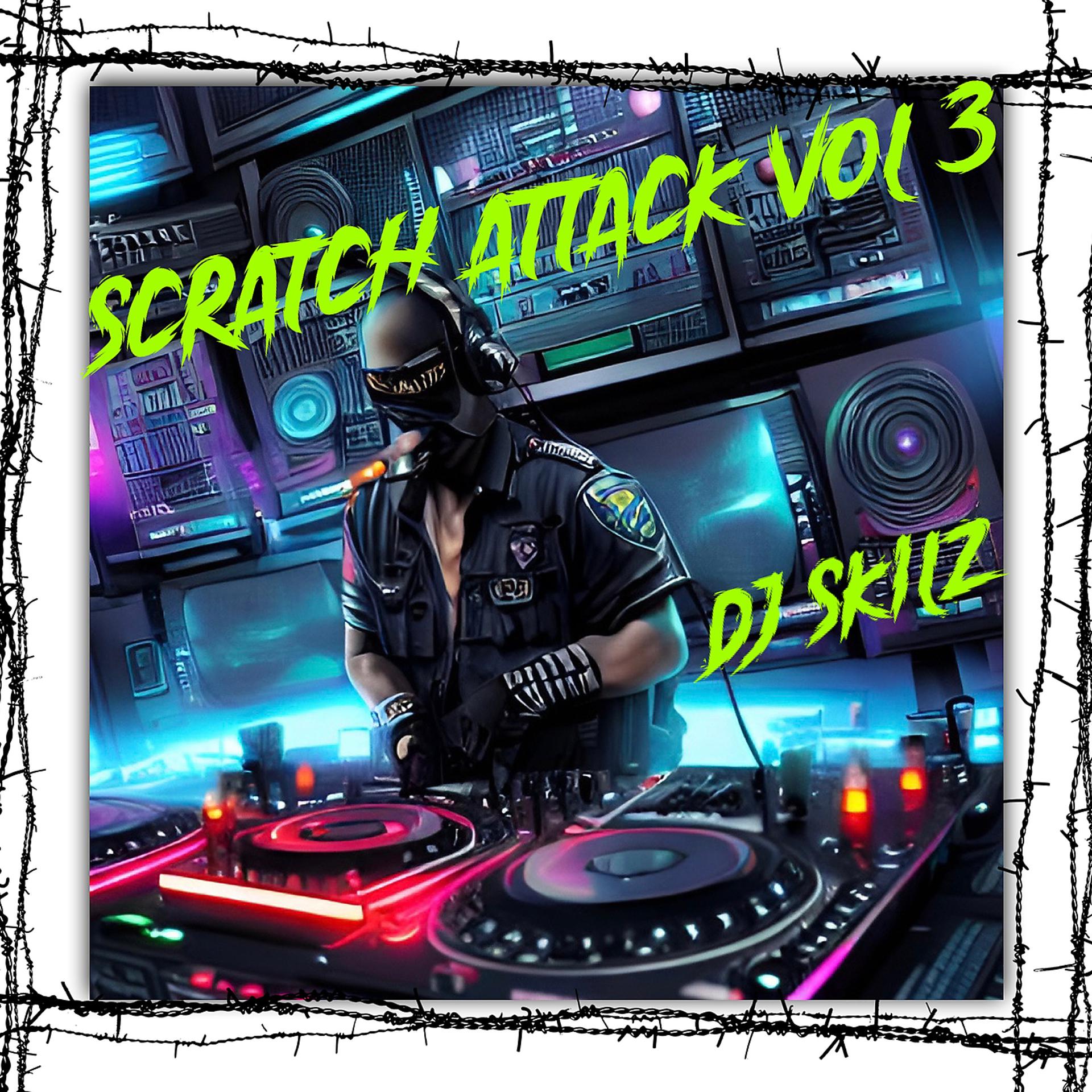 Постер альбома Scratch Attack Vol 3