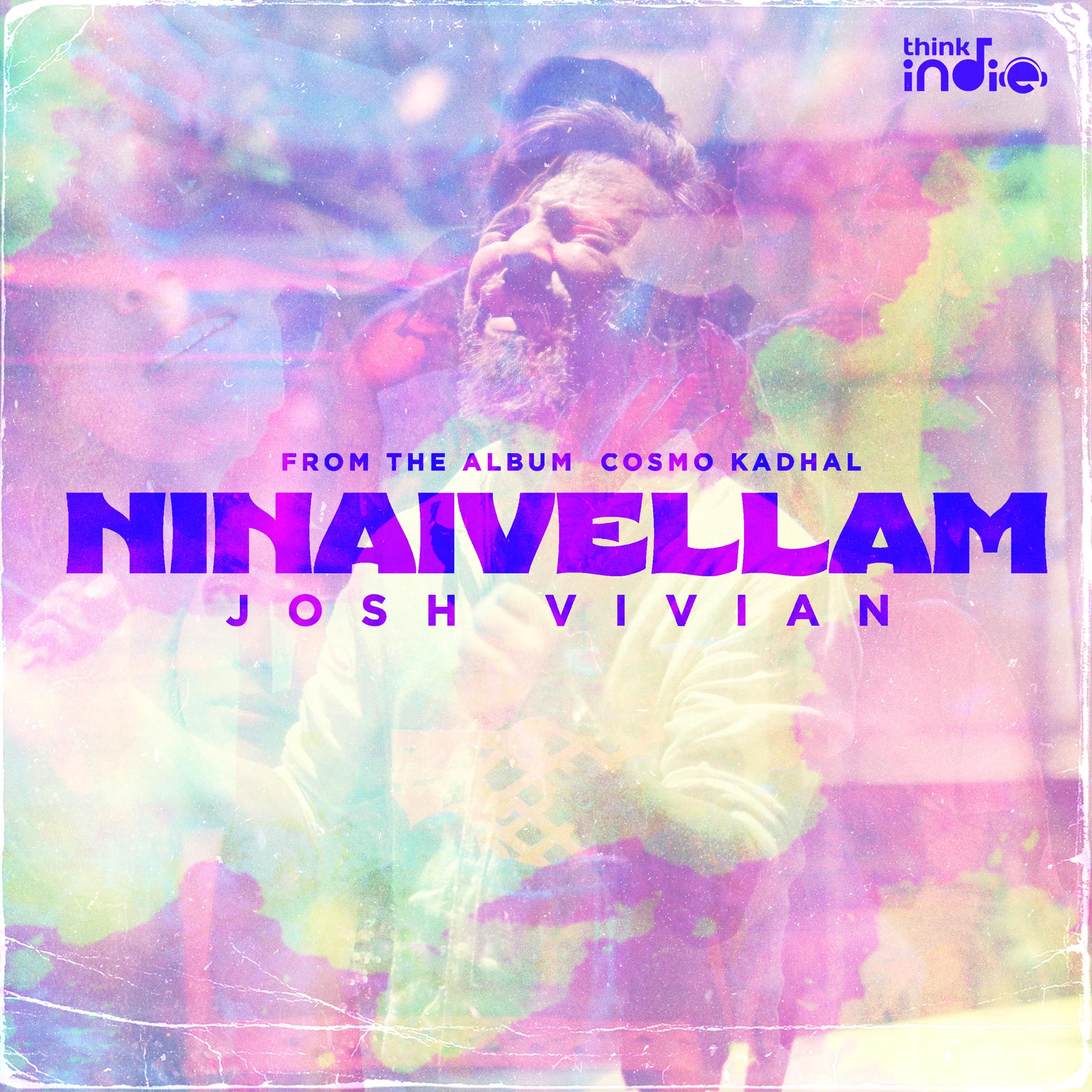 Постер альбома Ninaivellam