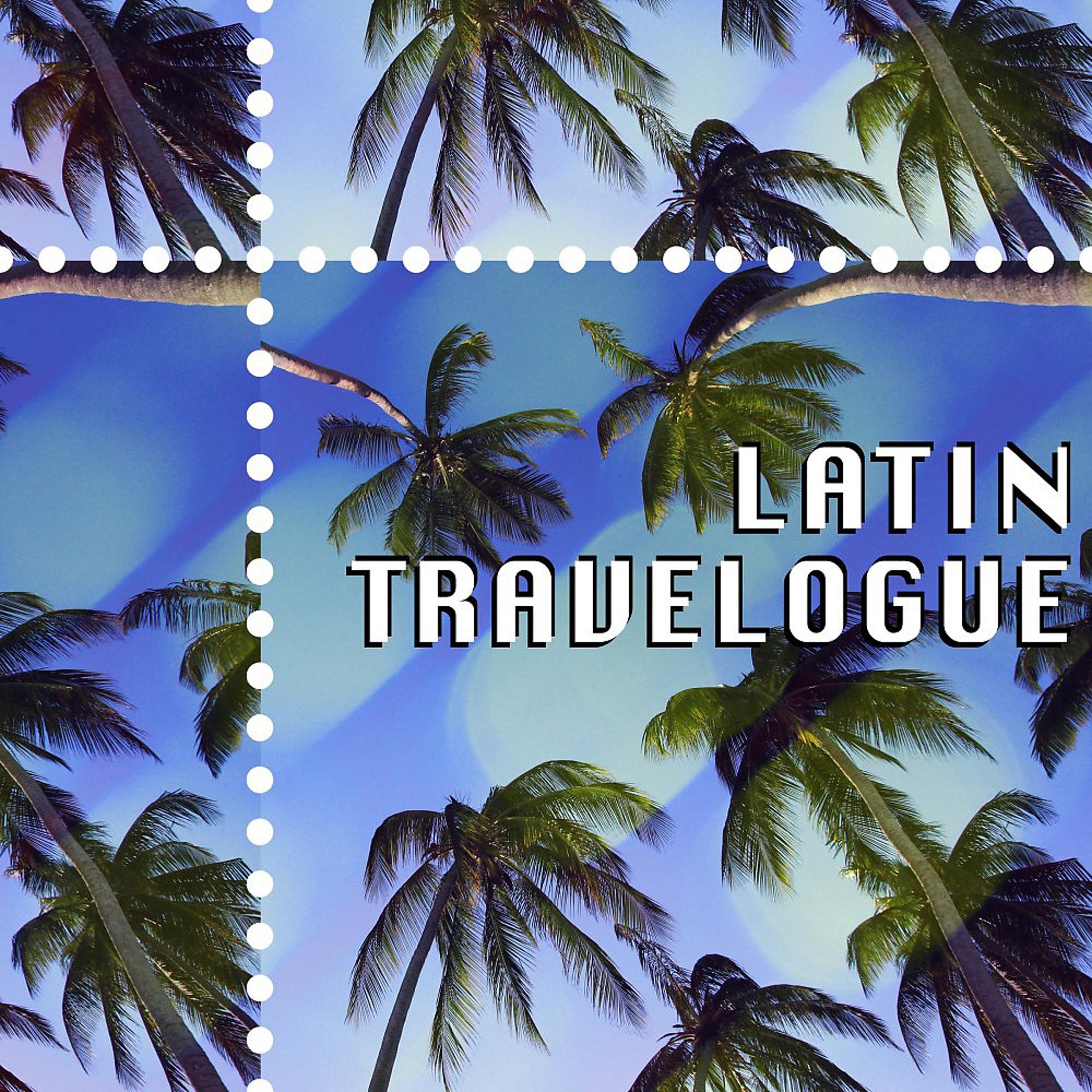 Постер альбома Latin Travelogue