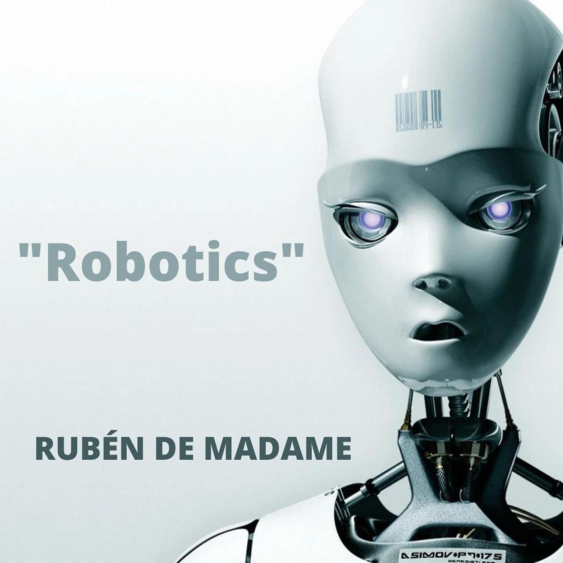 Постер альбома Robotics (Original Mix)