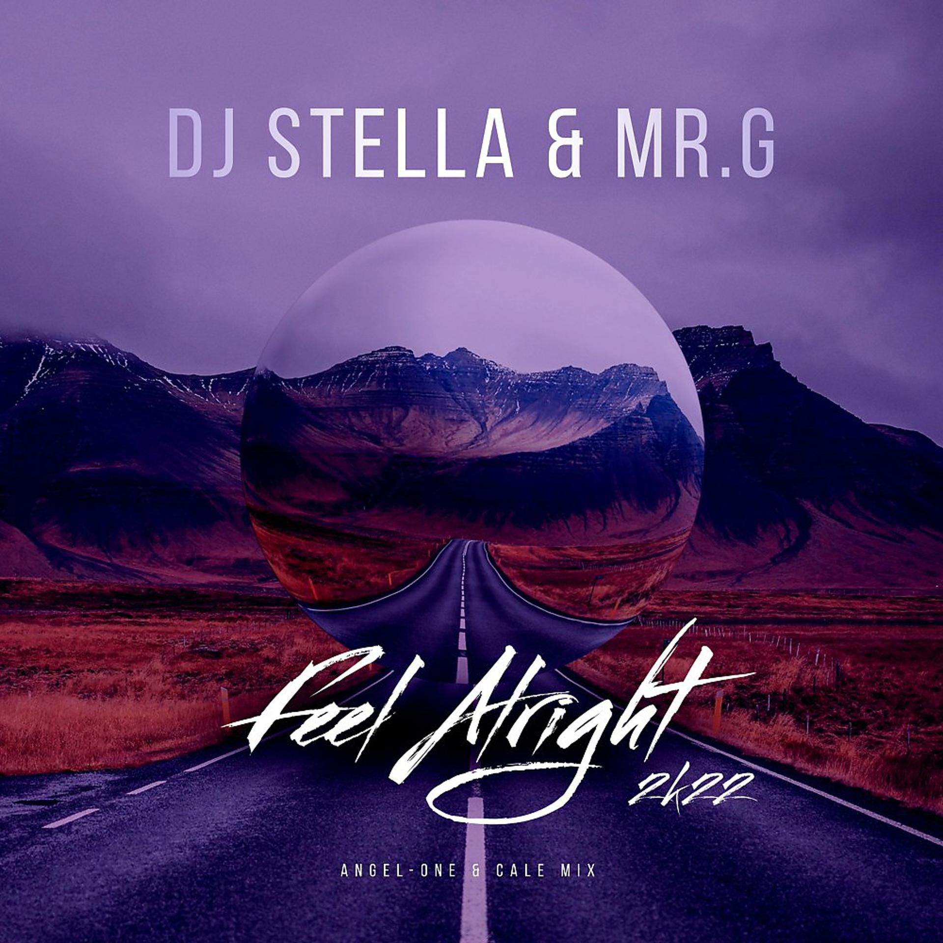 Постер альбома Feel Alright (Angel-One & Cale Mix)
