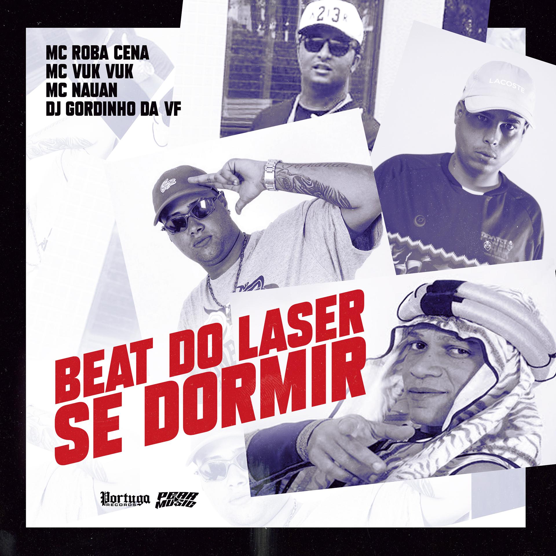 Постер альбома Beat do Laser Se Dormir