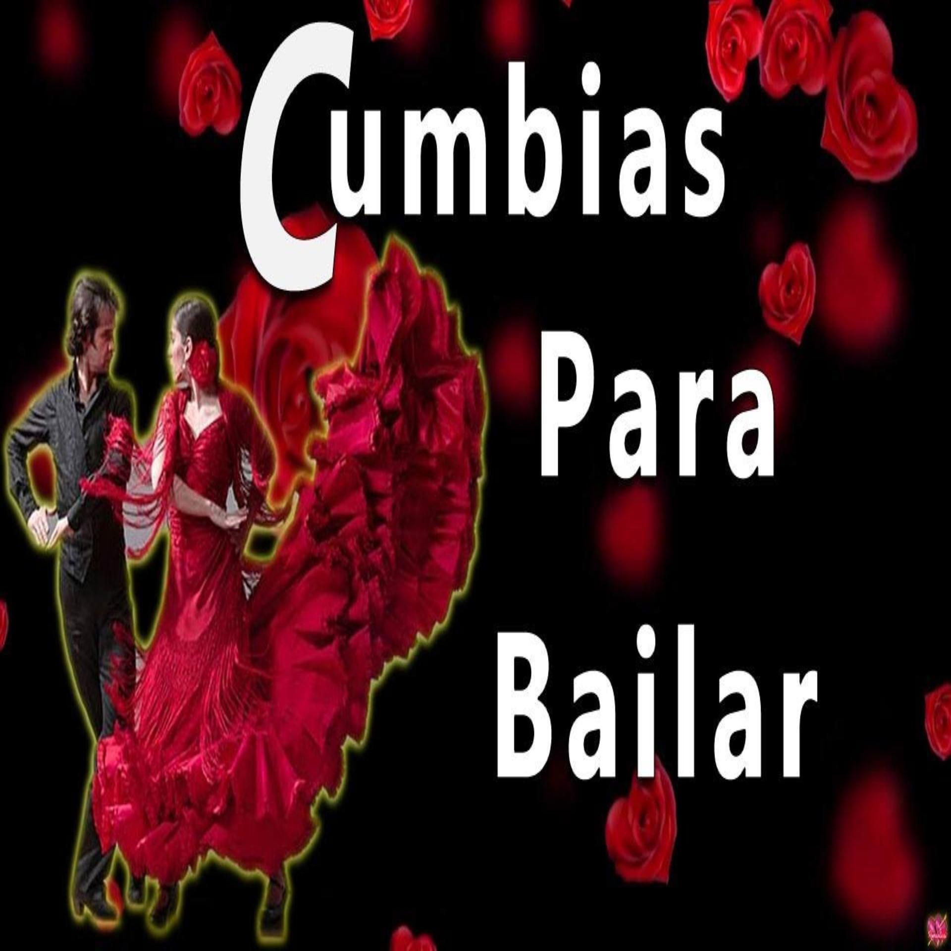 Постер альбома Cumbias para bailar