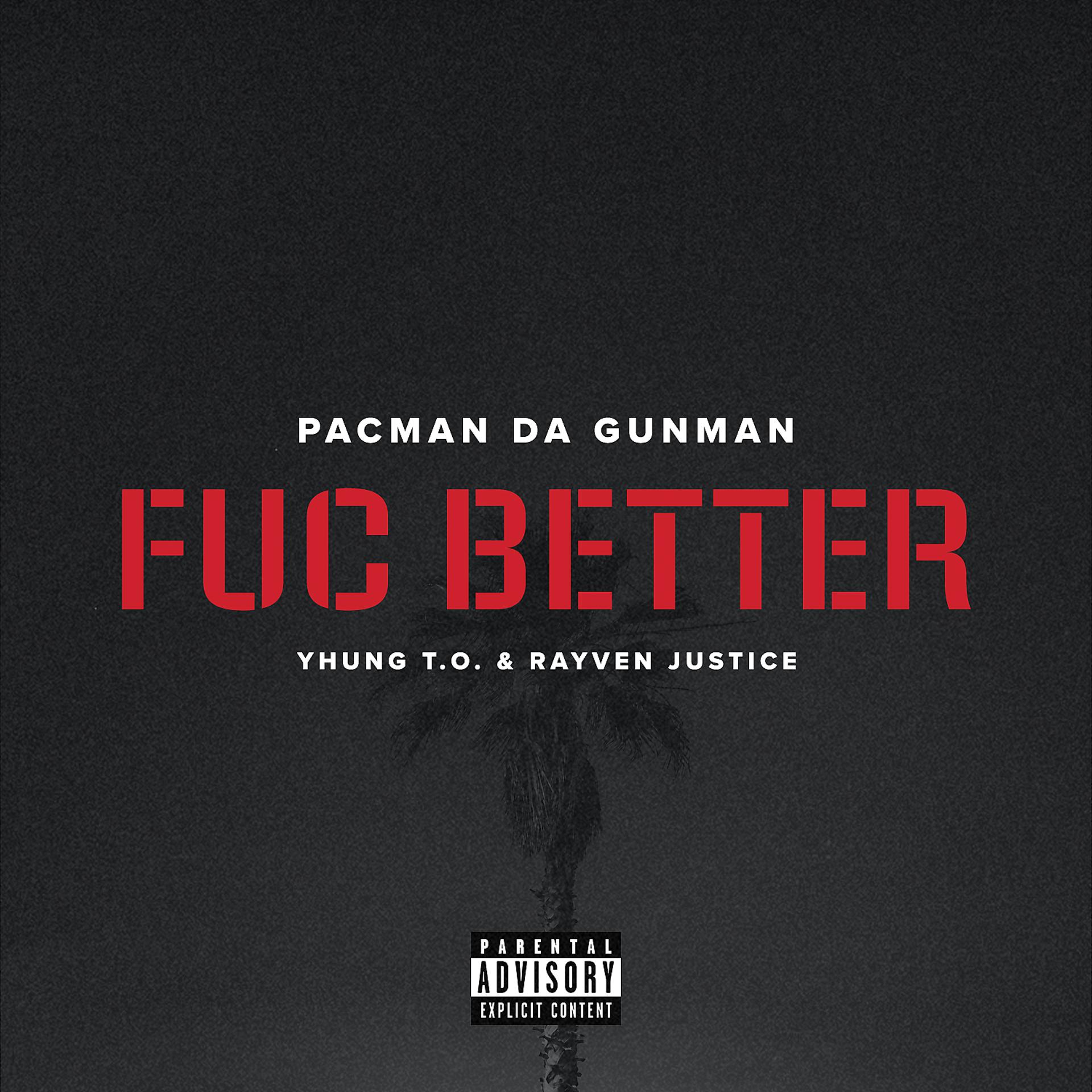 Постер альбома Fuc Better