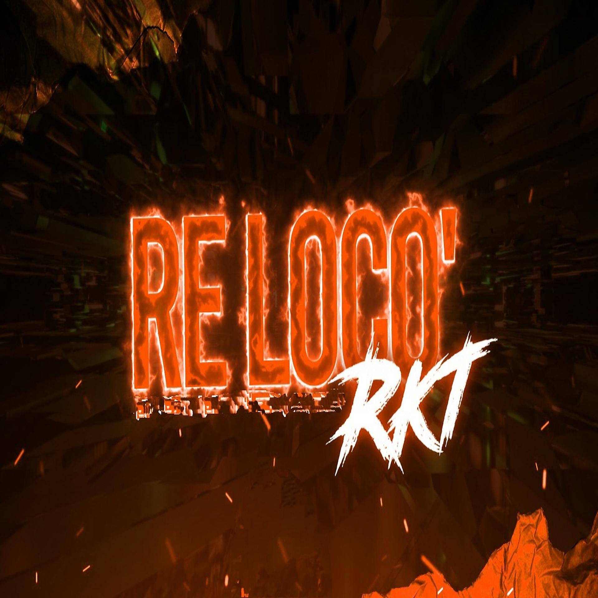 Постер альбома Re Loco Rkt