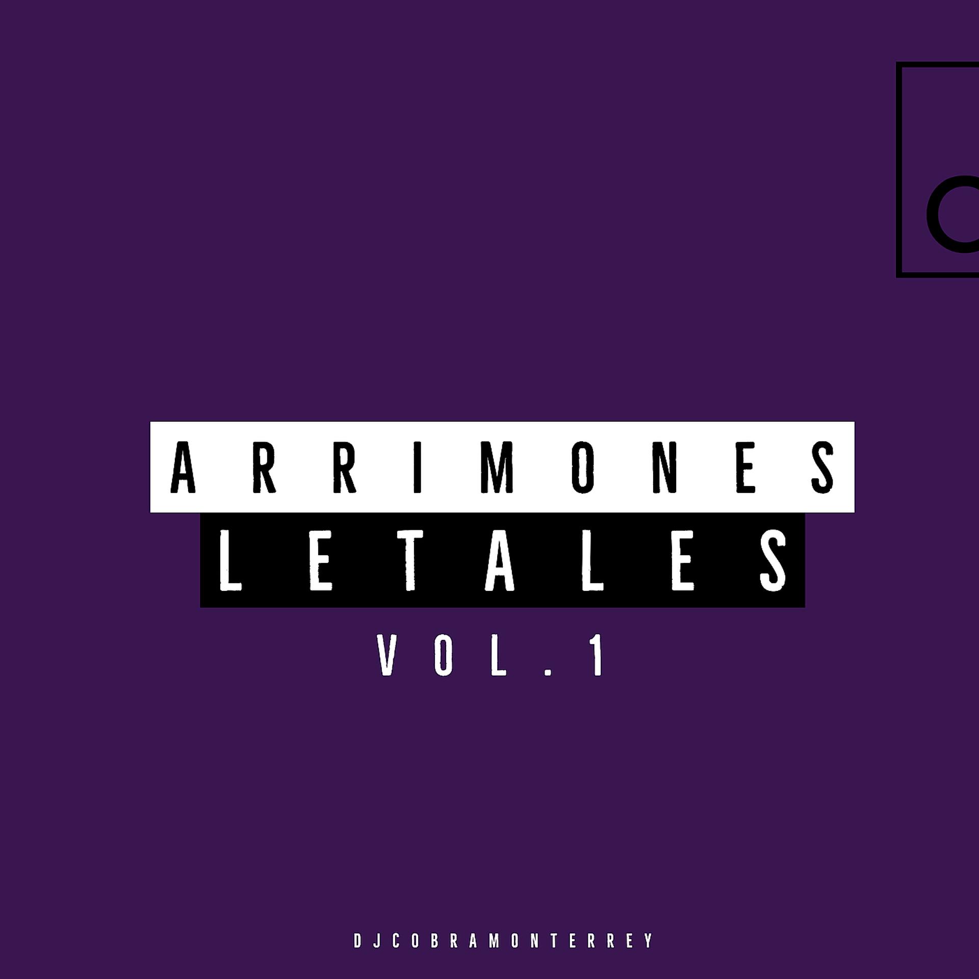 Постер альбома Arrimones Letales, Vol. 1