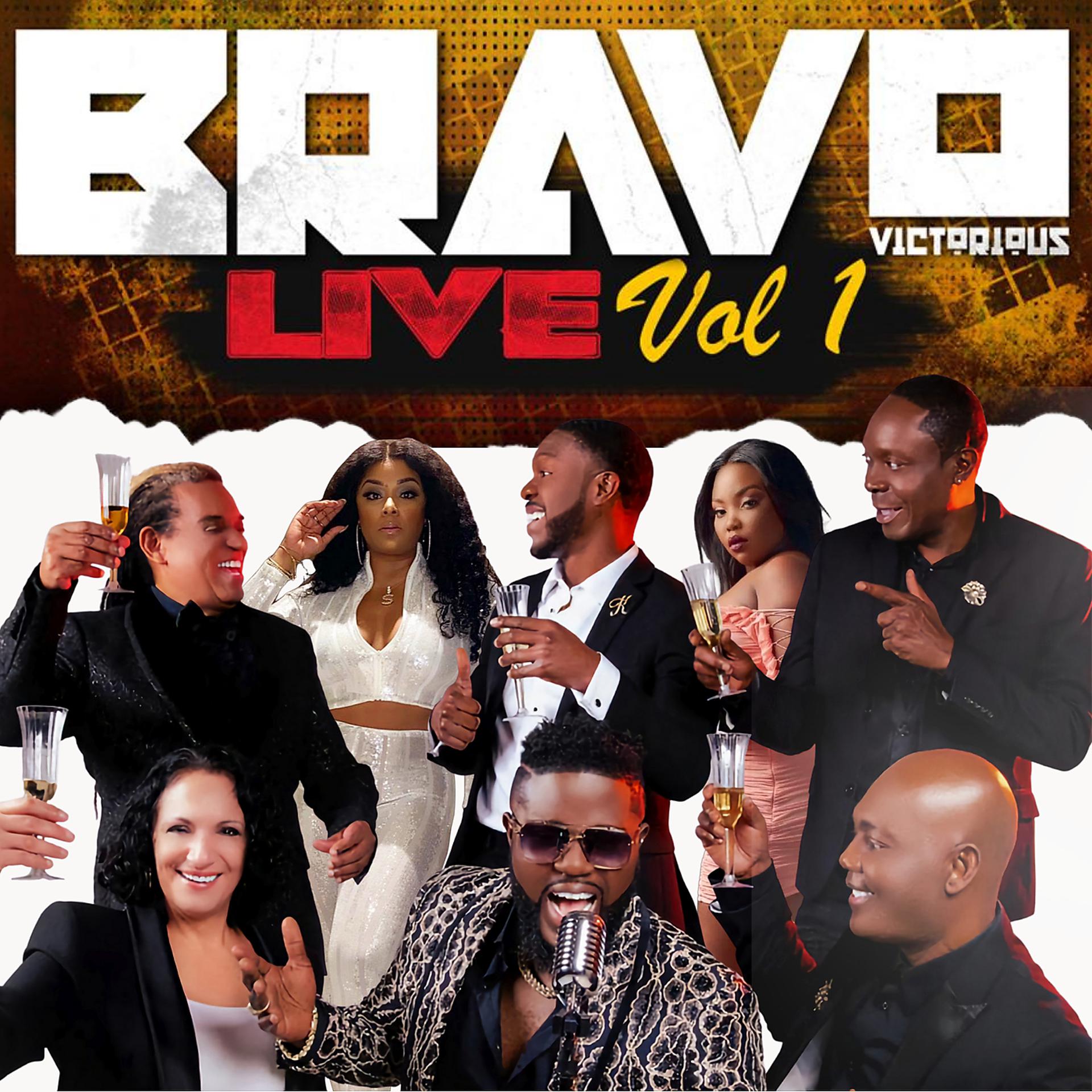 Постер альбома Bravo Victorious, Vol 1 (Live)