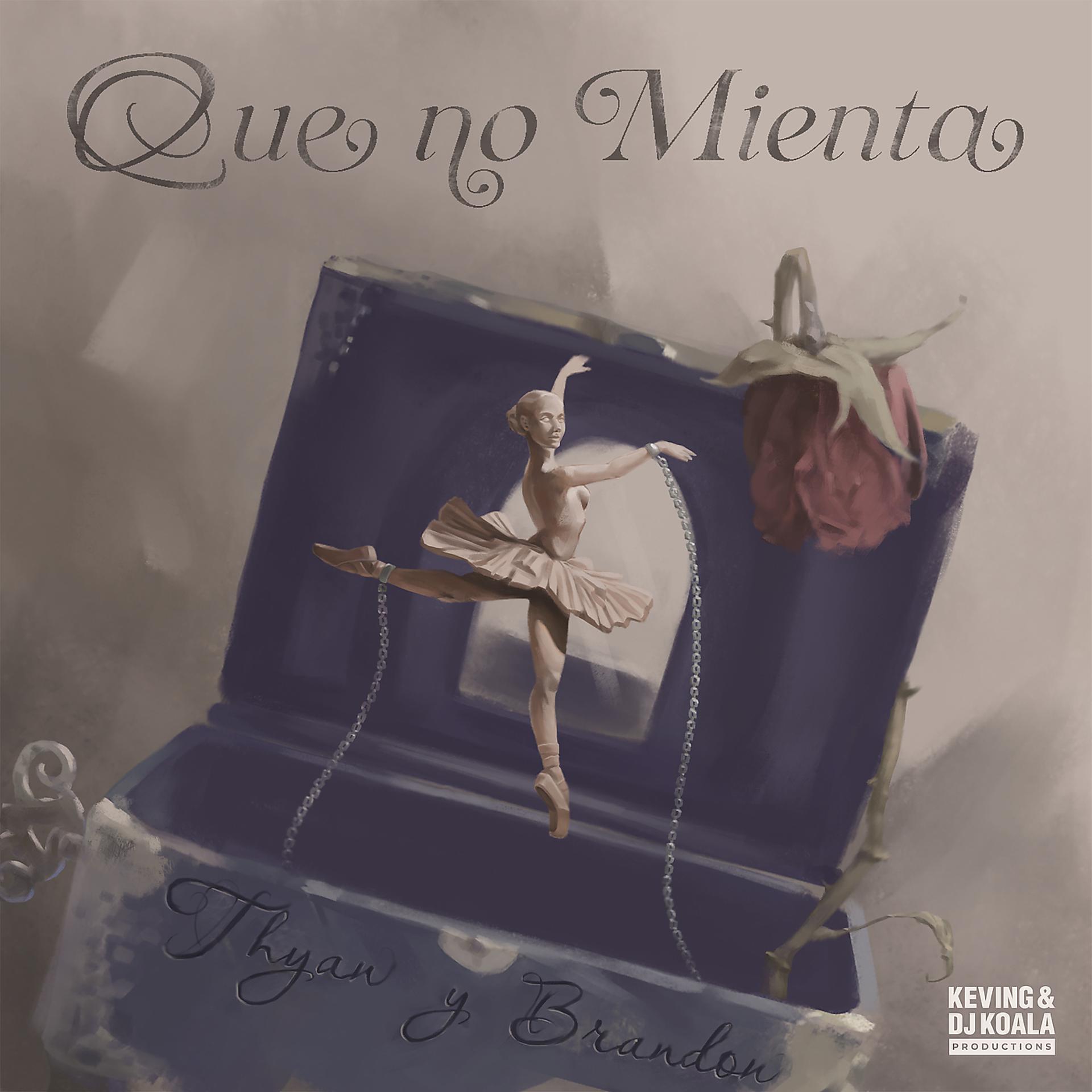 Постер альбома Que No Mienta