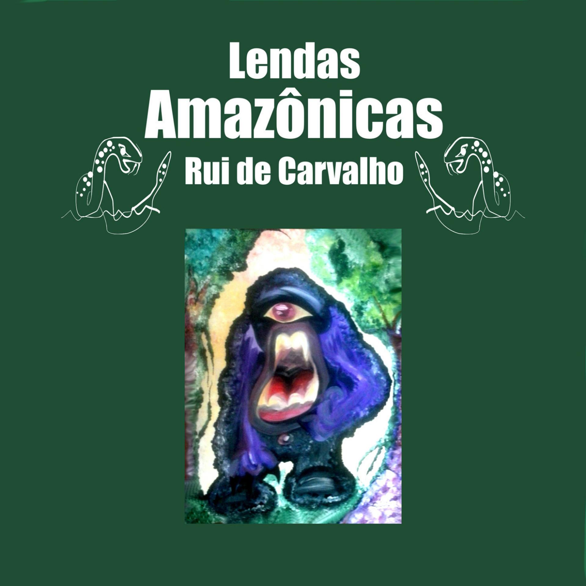 Постер альбома Lendas Amazônicas