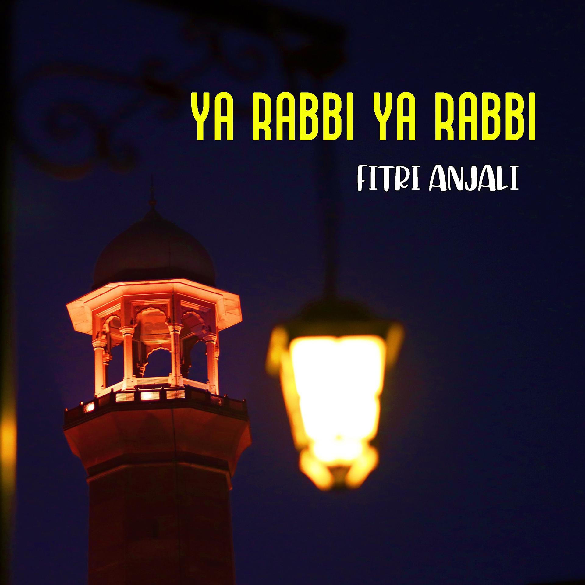 Постер альбома Ya Rabbi Ya Rabbi
