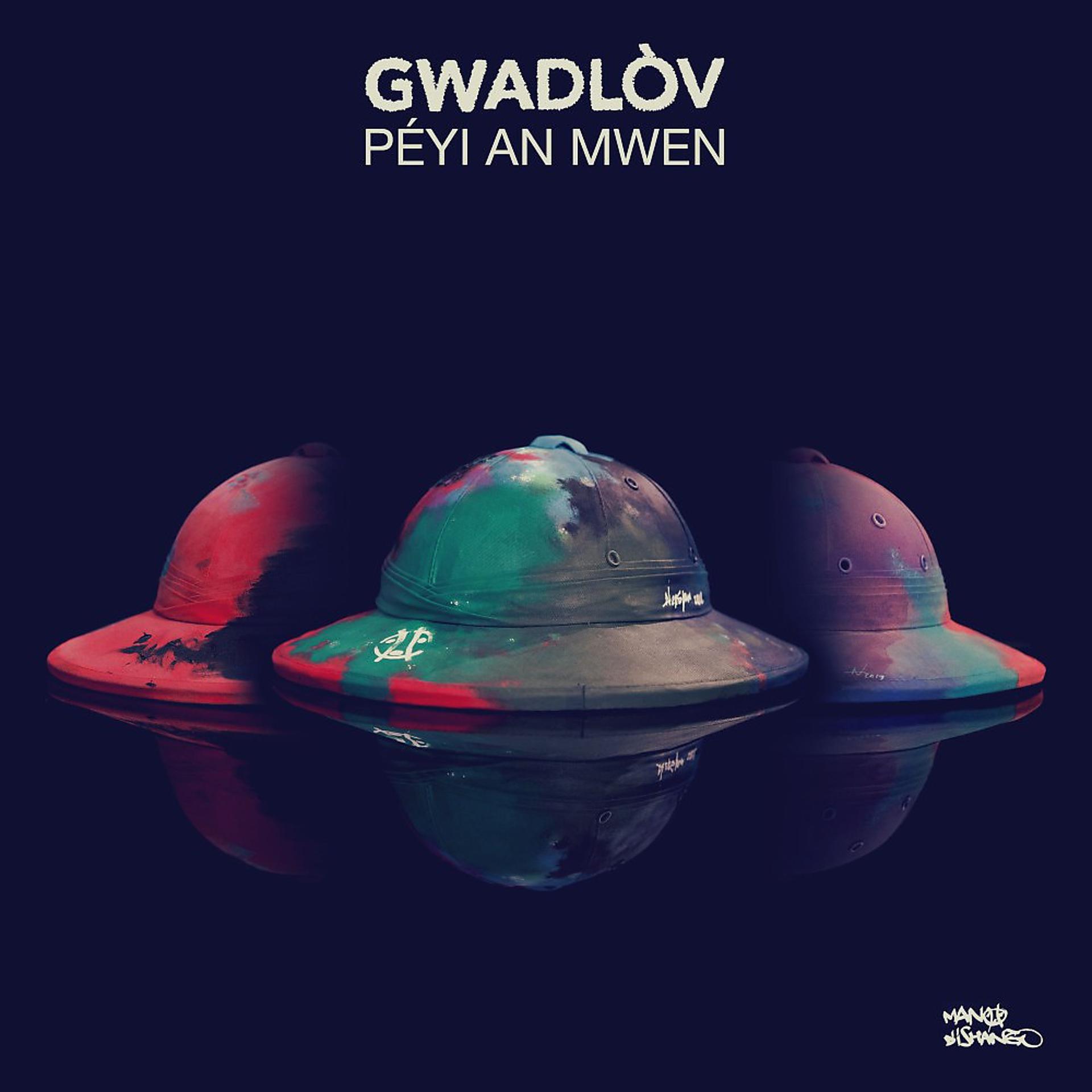 Постер альбома Gwadlòv (Péyi an mwen)